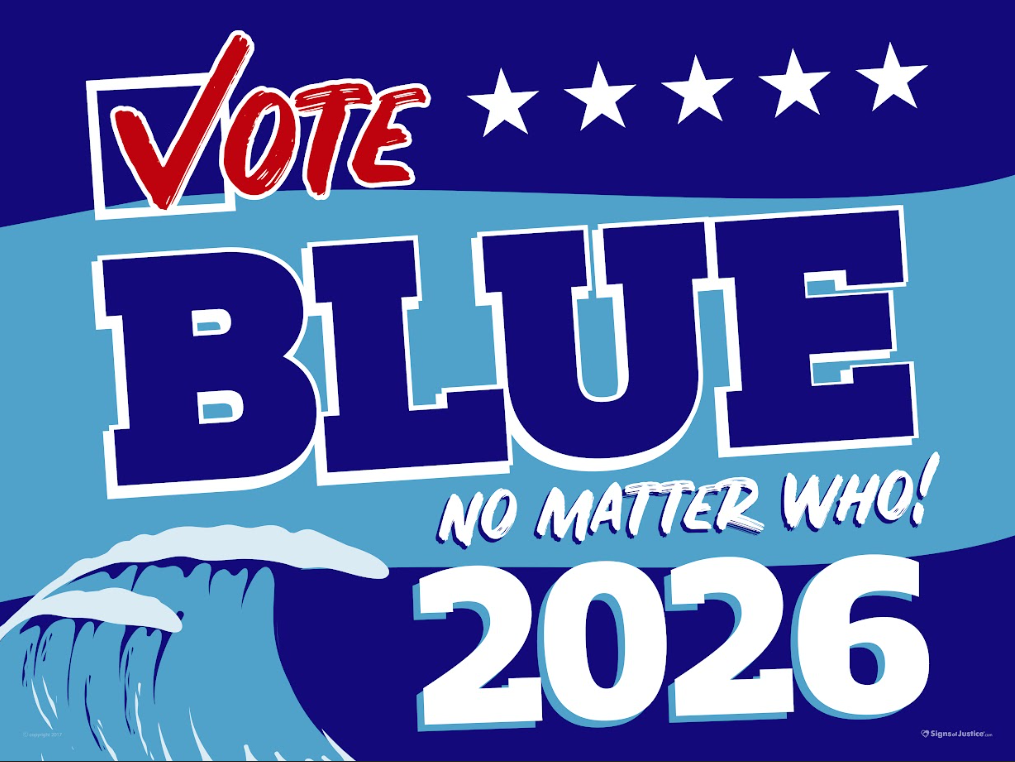 Vote Blue No Matter Who, Blue Wave 2026