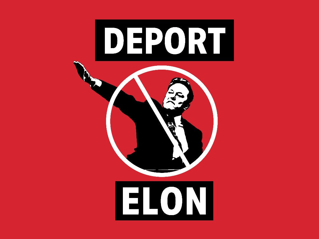 Deport Elon Musk