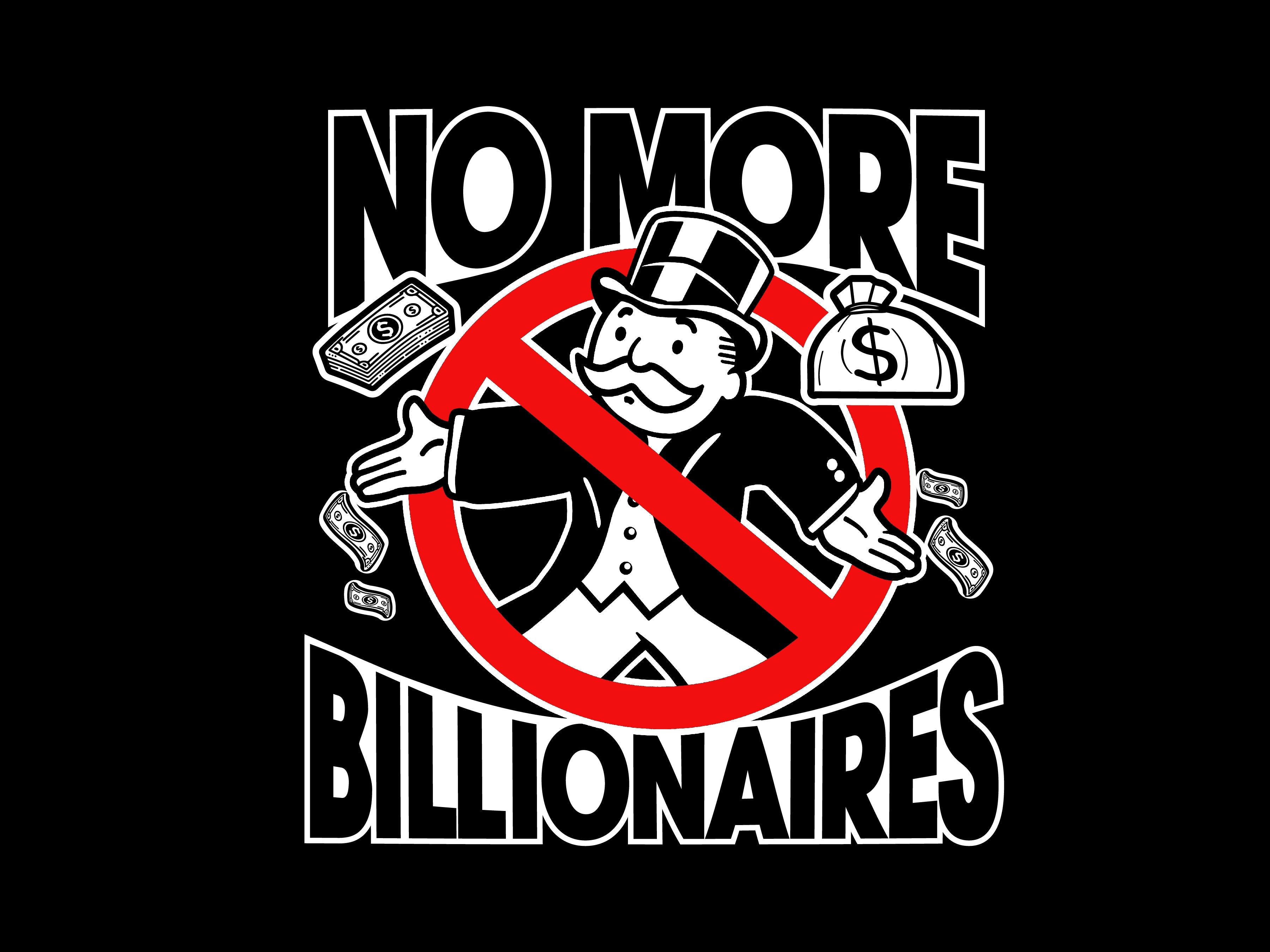 No more Billonaires