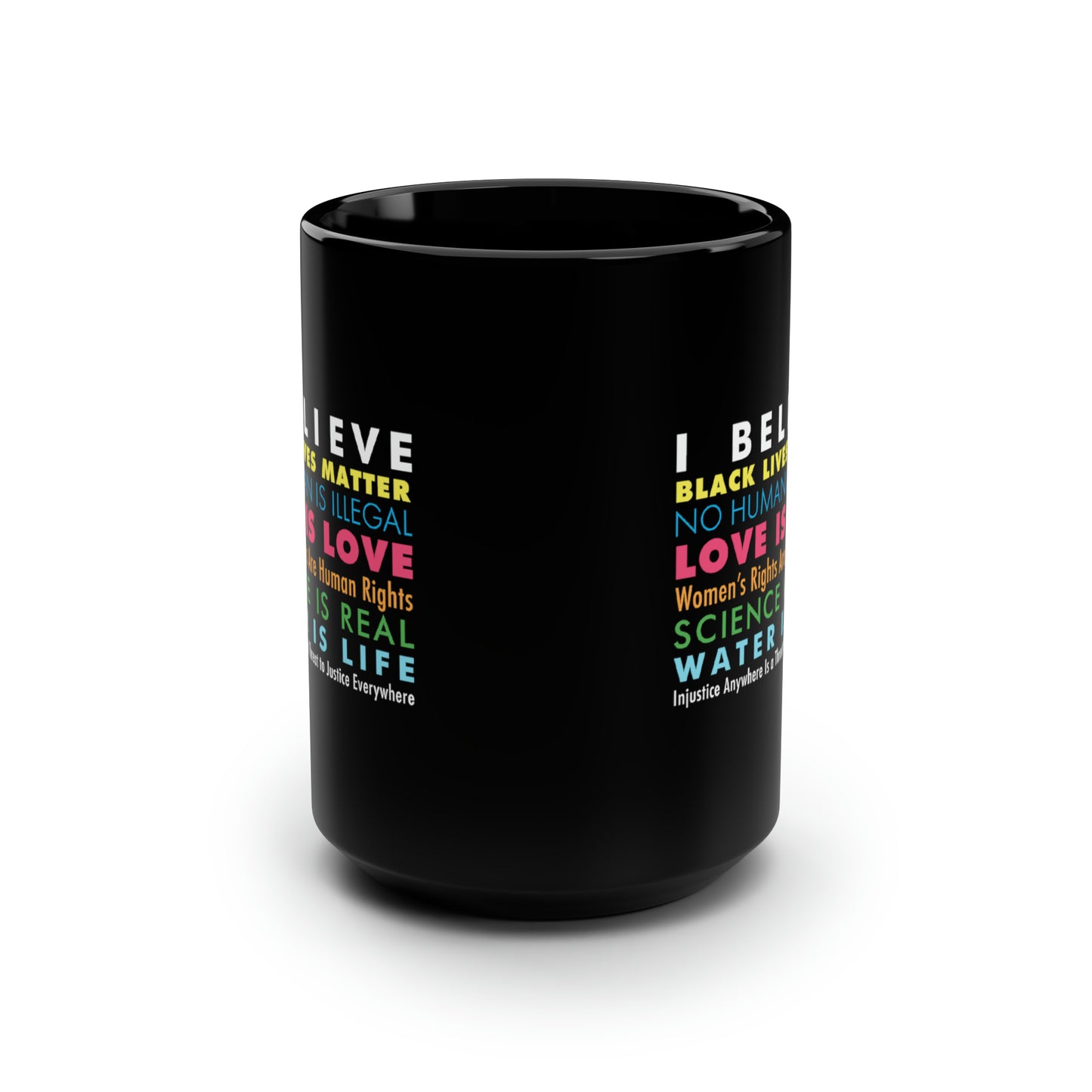 “I / We Believe” 15 oz. Mug