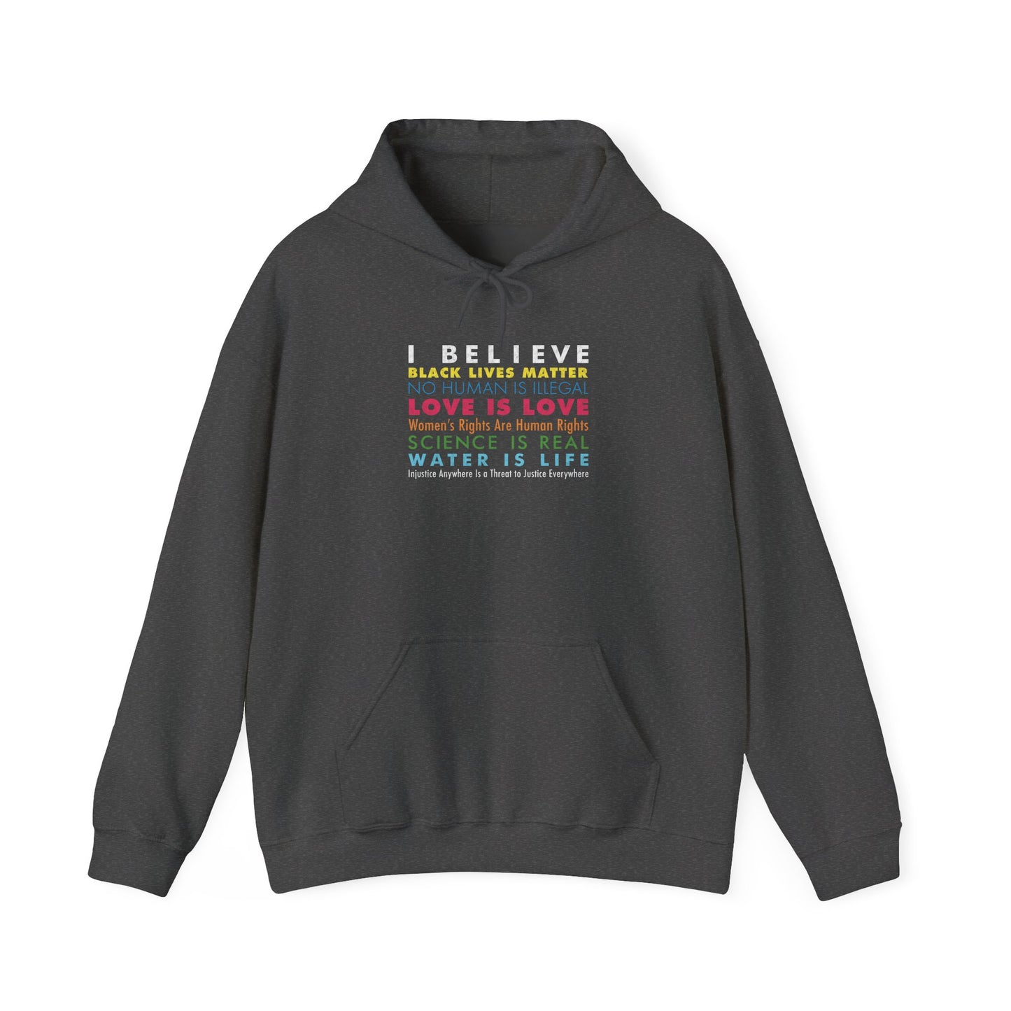 “I / We Believe” Unisex Hoodie