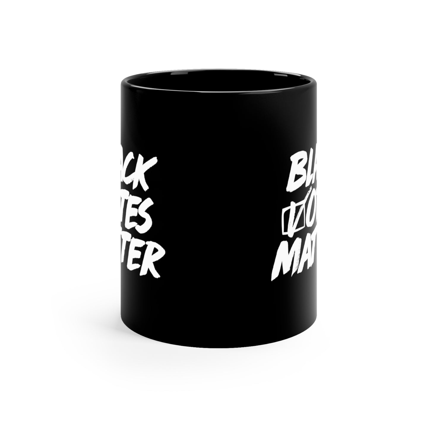“Black Votes Matter (white text)” 11 oz. Mug