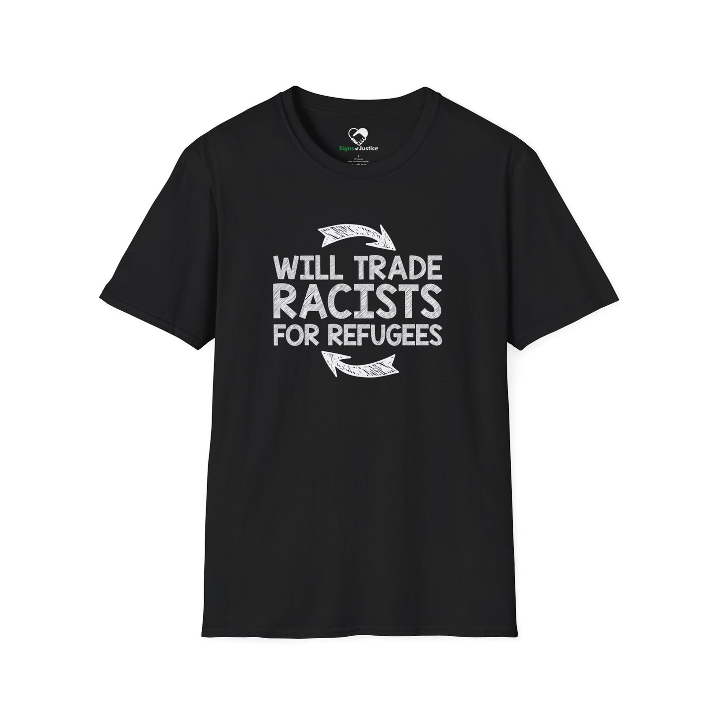 “Will Trade Racists for Refugees” Unisex T-Shirt