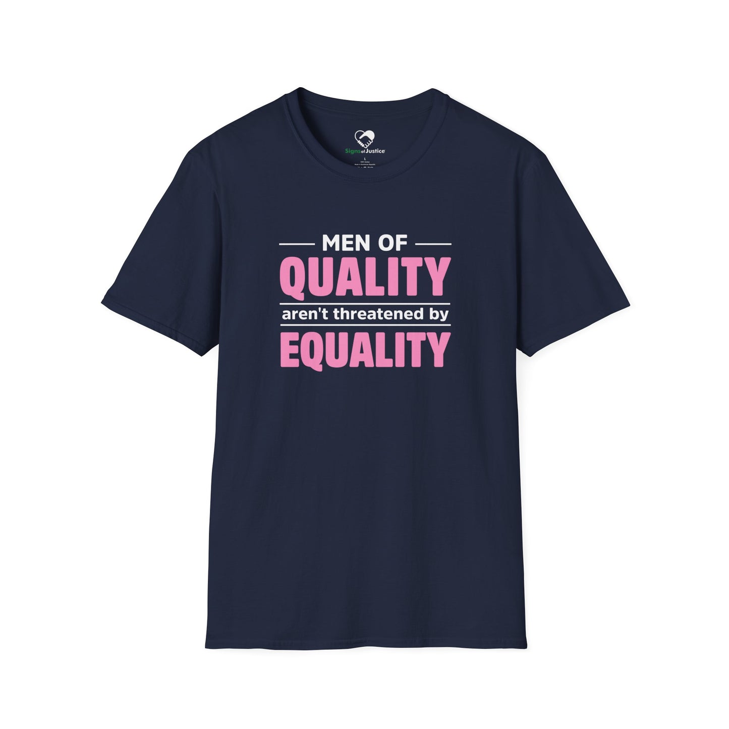 “Men of Quality” Unisex T-Shirt