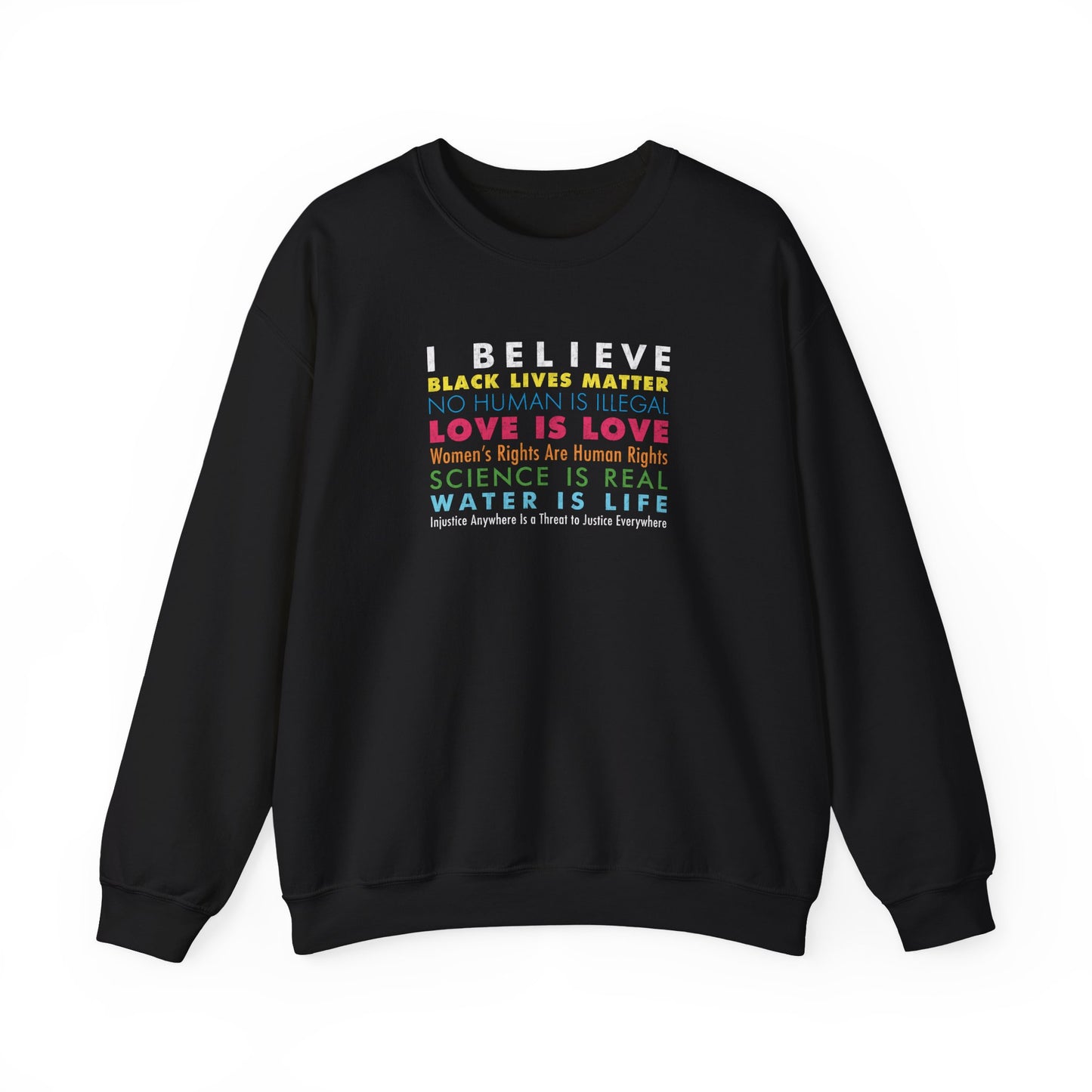 “I / We Believe” Unisex Sweatshirt