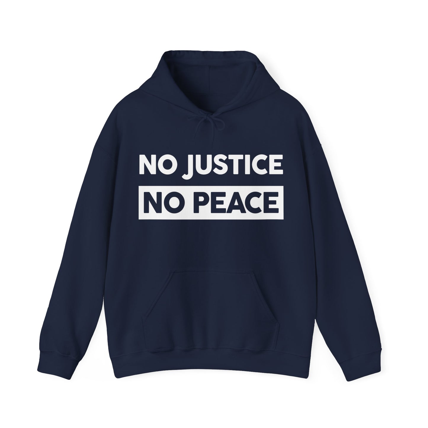 “No Justice, No Peace” Unisex Hoodie