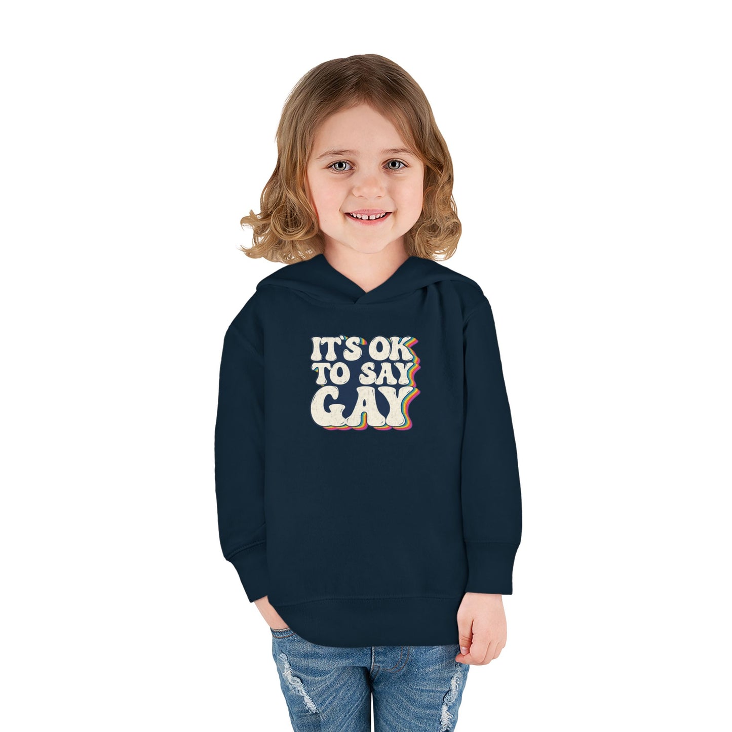 “It’s OK to Say Gay” Toddler Hoodie