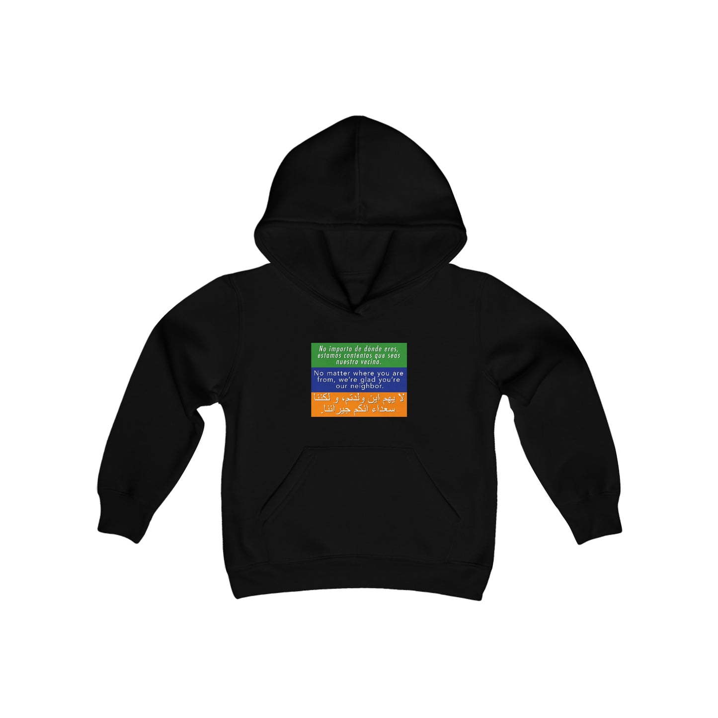 “Welcome Your Neighbors” Youth Hoodie