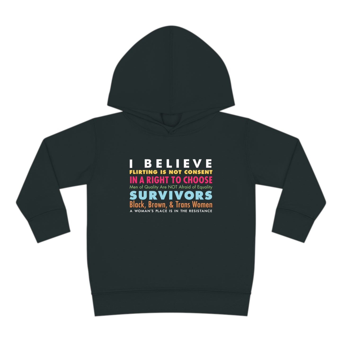 “I/We Believe Women” Toddler Hoodie