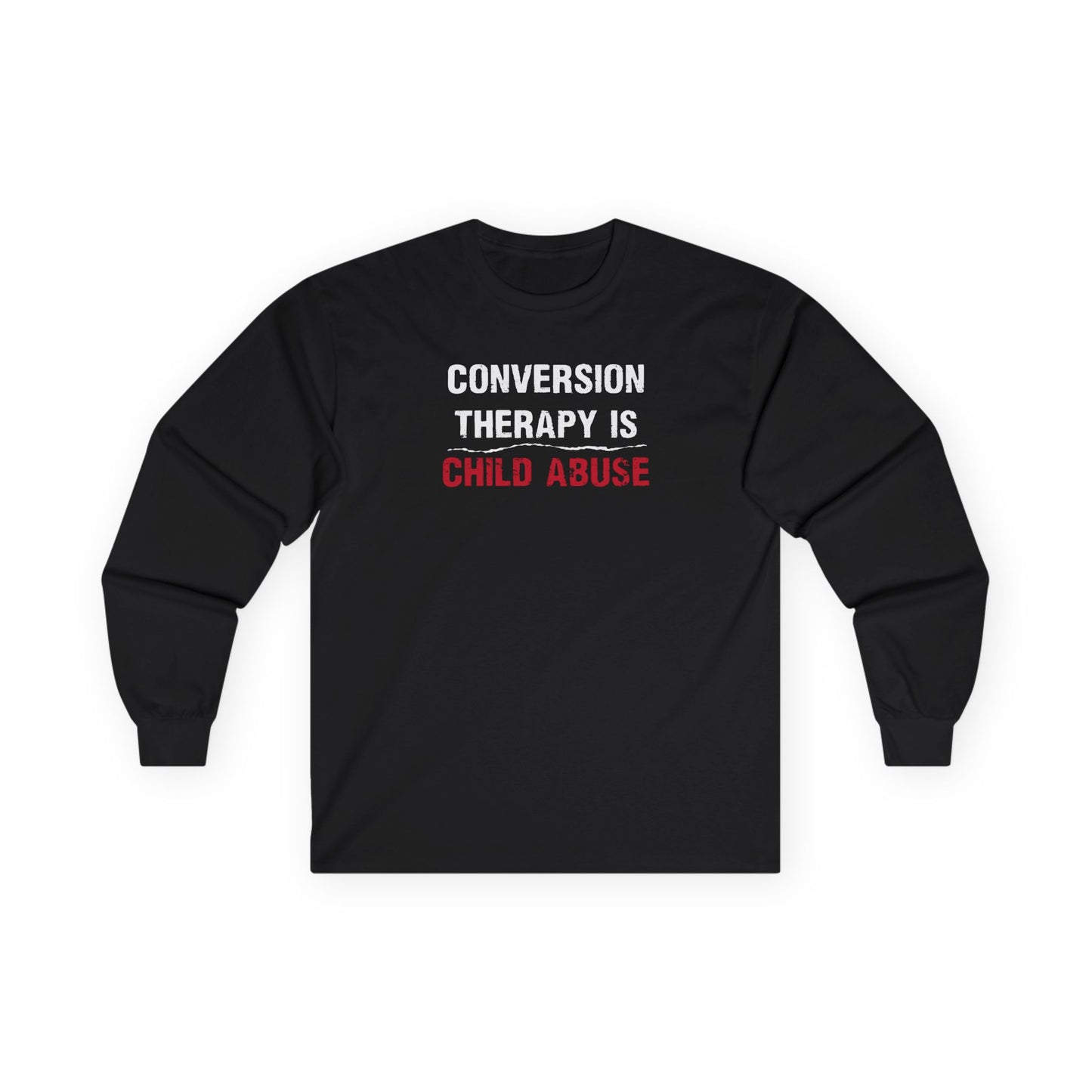 “Conversion Therapy” Unisex Long Sleeve T-Shirt