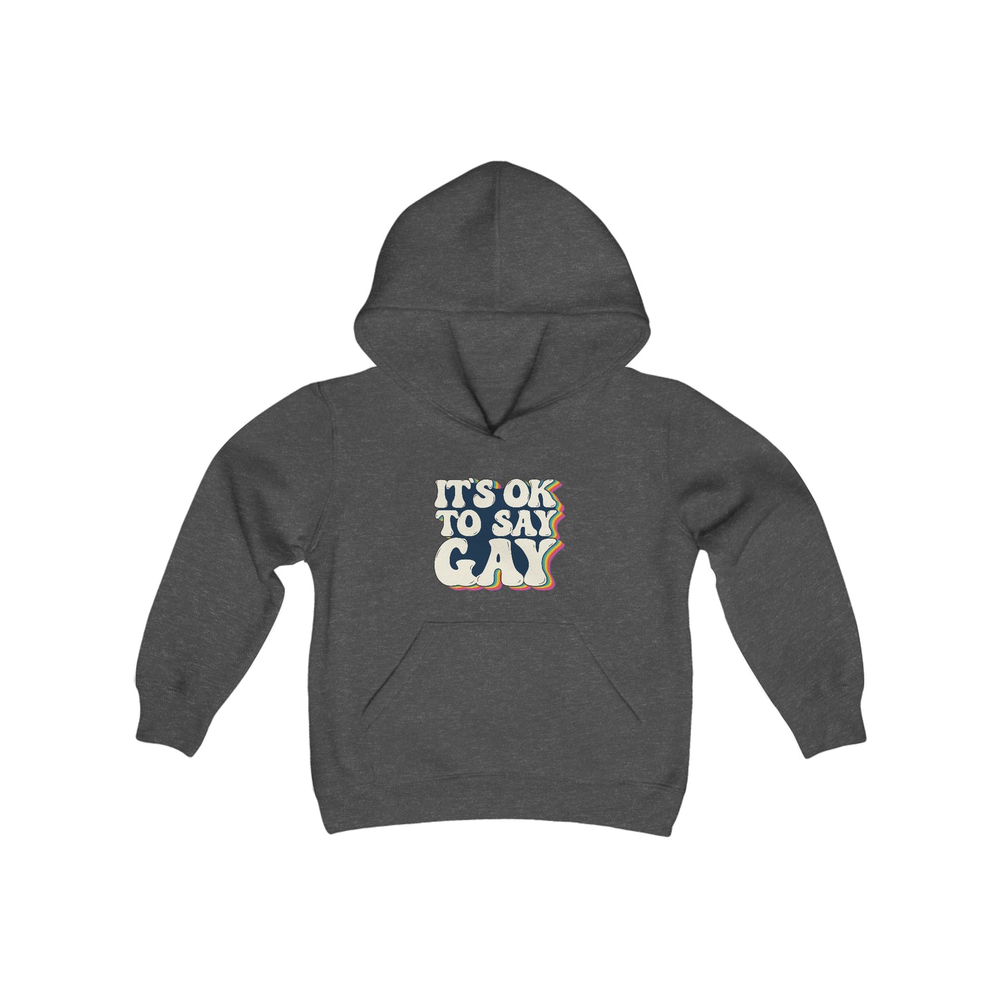 “It’s OK to Say Gay” Youth Hoodie