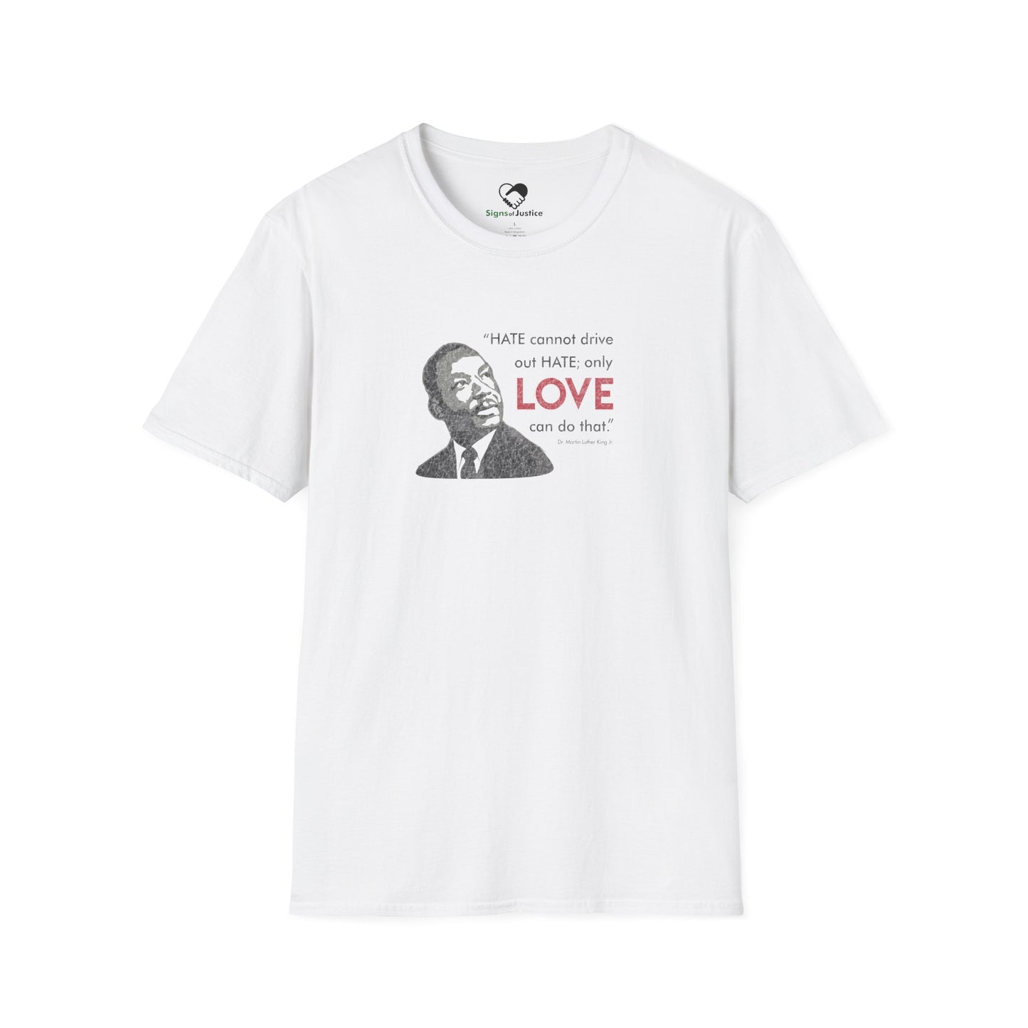 “MLK Love” Unisex T-Shirt
