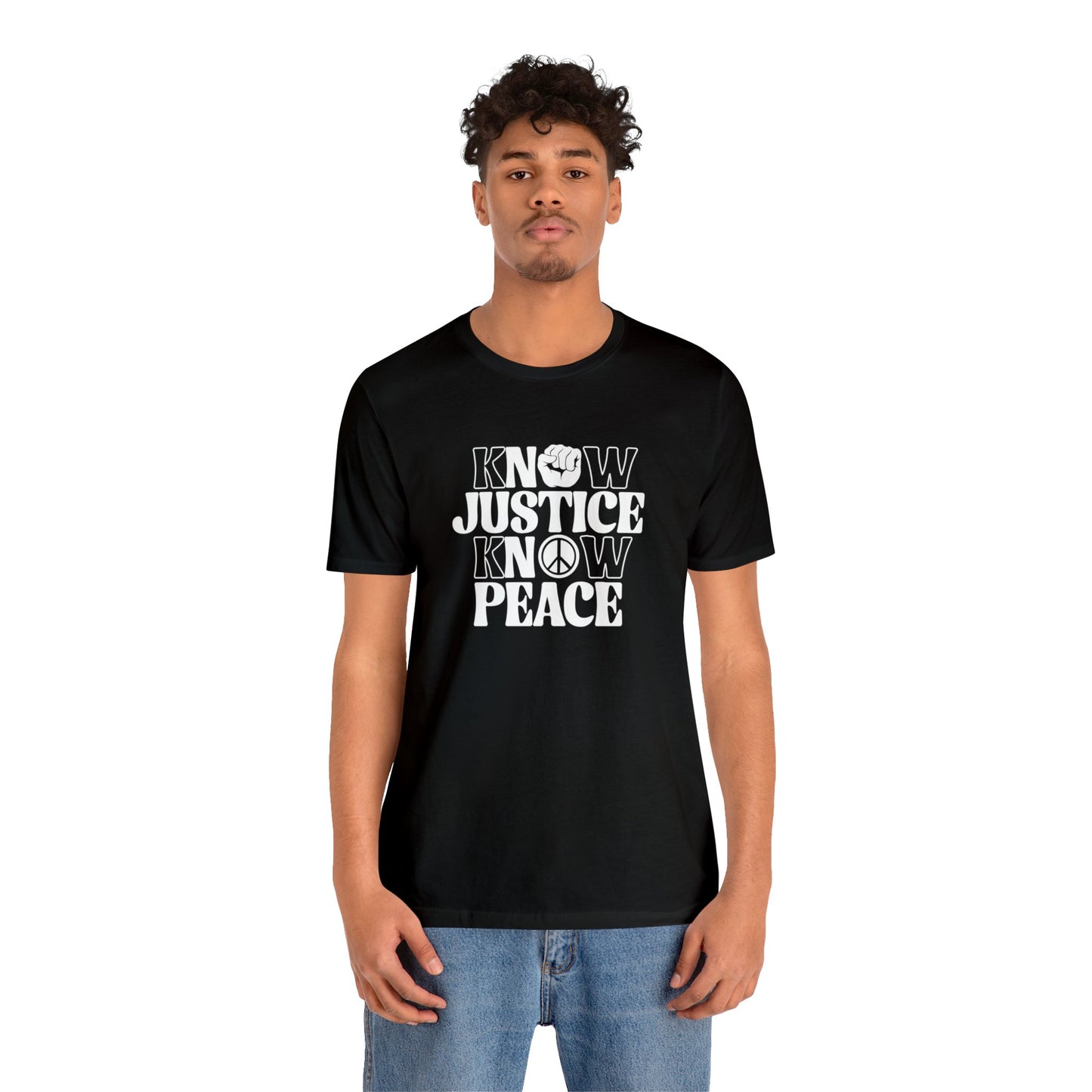 “Know Justice, Know Peace (Classic)” Unisex T-Shirt (Bella+Canvas)