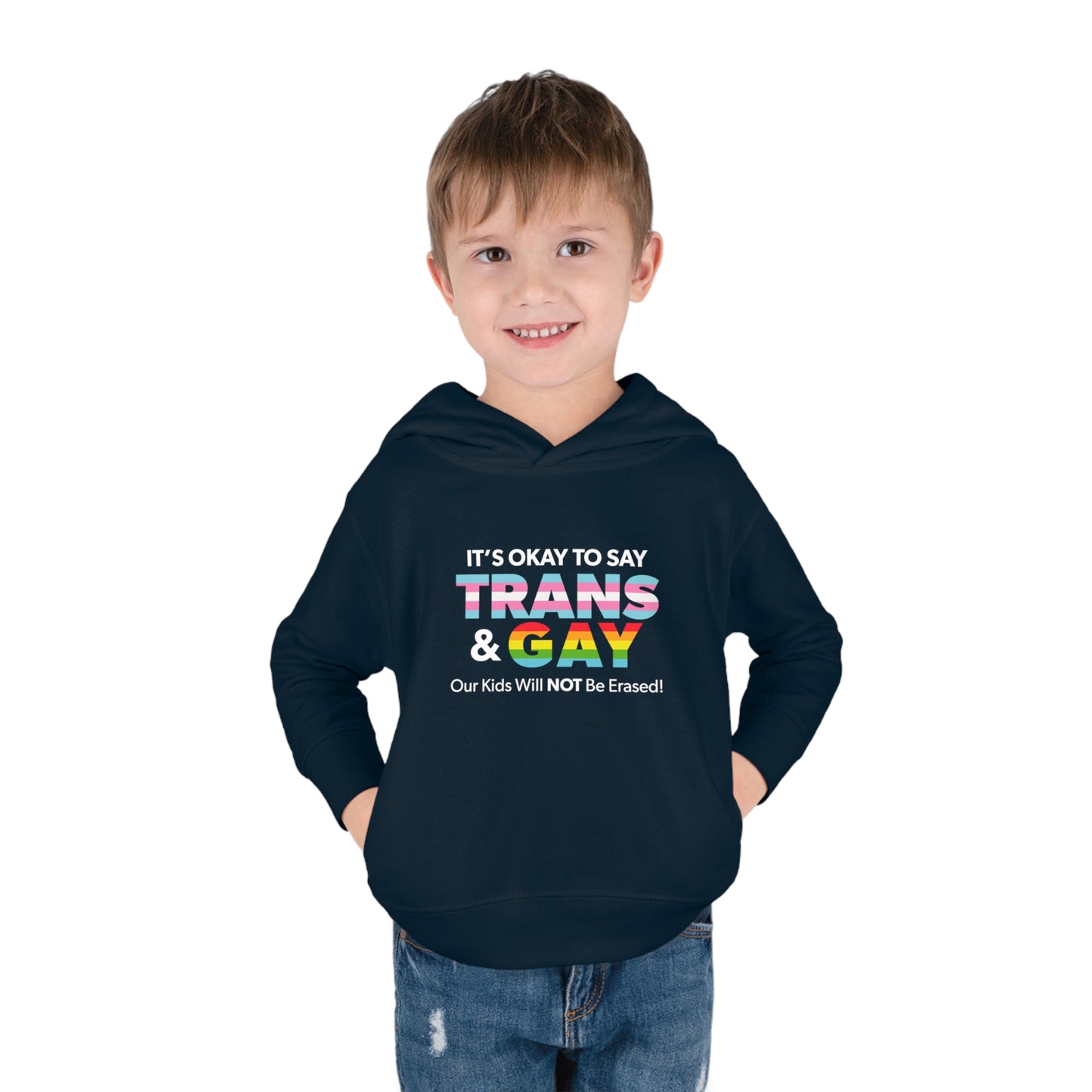 It’s Okay to Say Trans & Gay" Toddler Hoodie