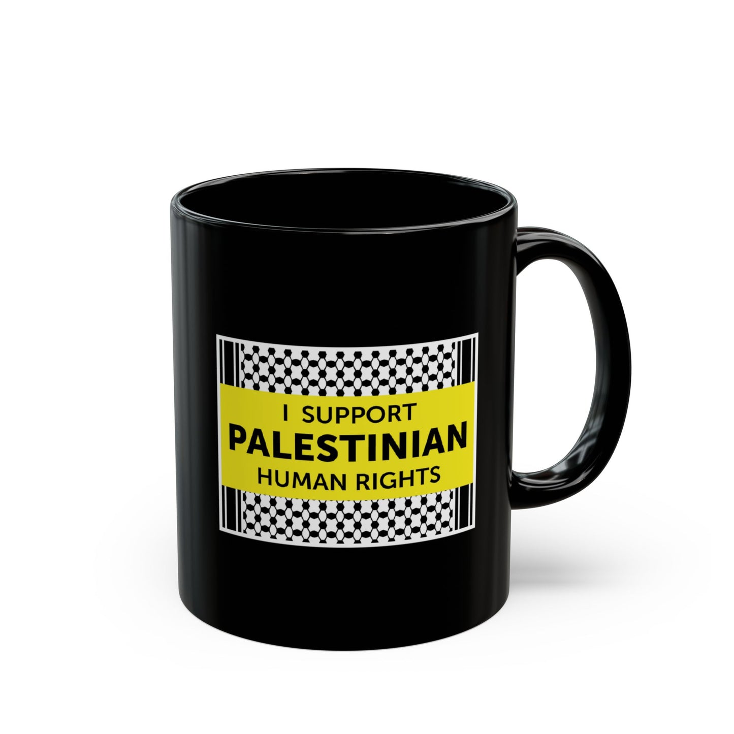“I Support Palestinian Human Rights” 11 oz. Mug