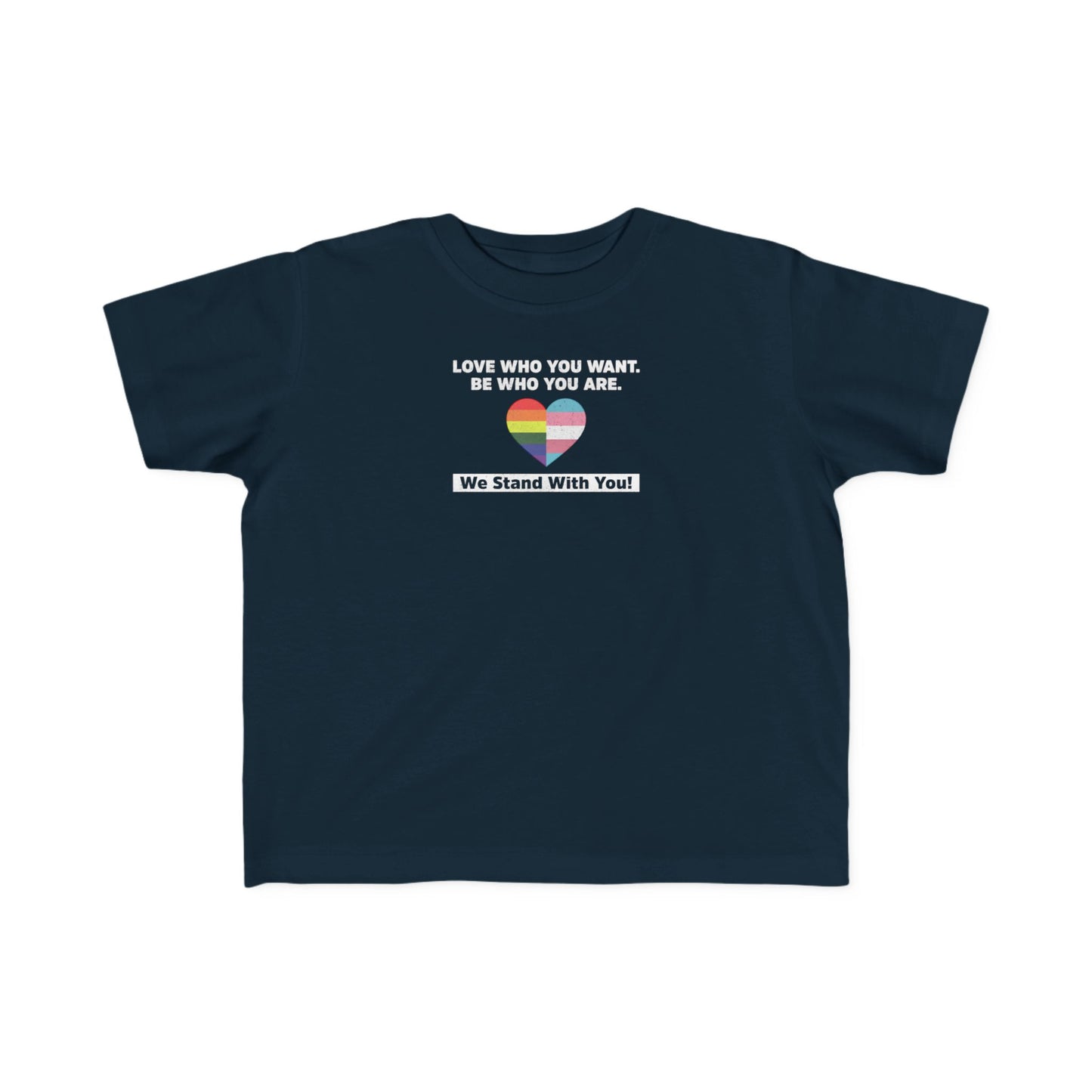 “Love Who You Want” Toddler's Tee