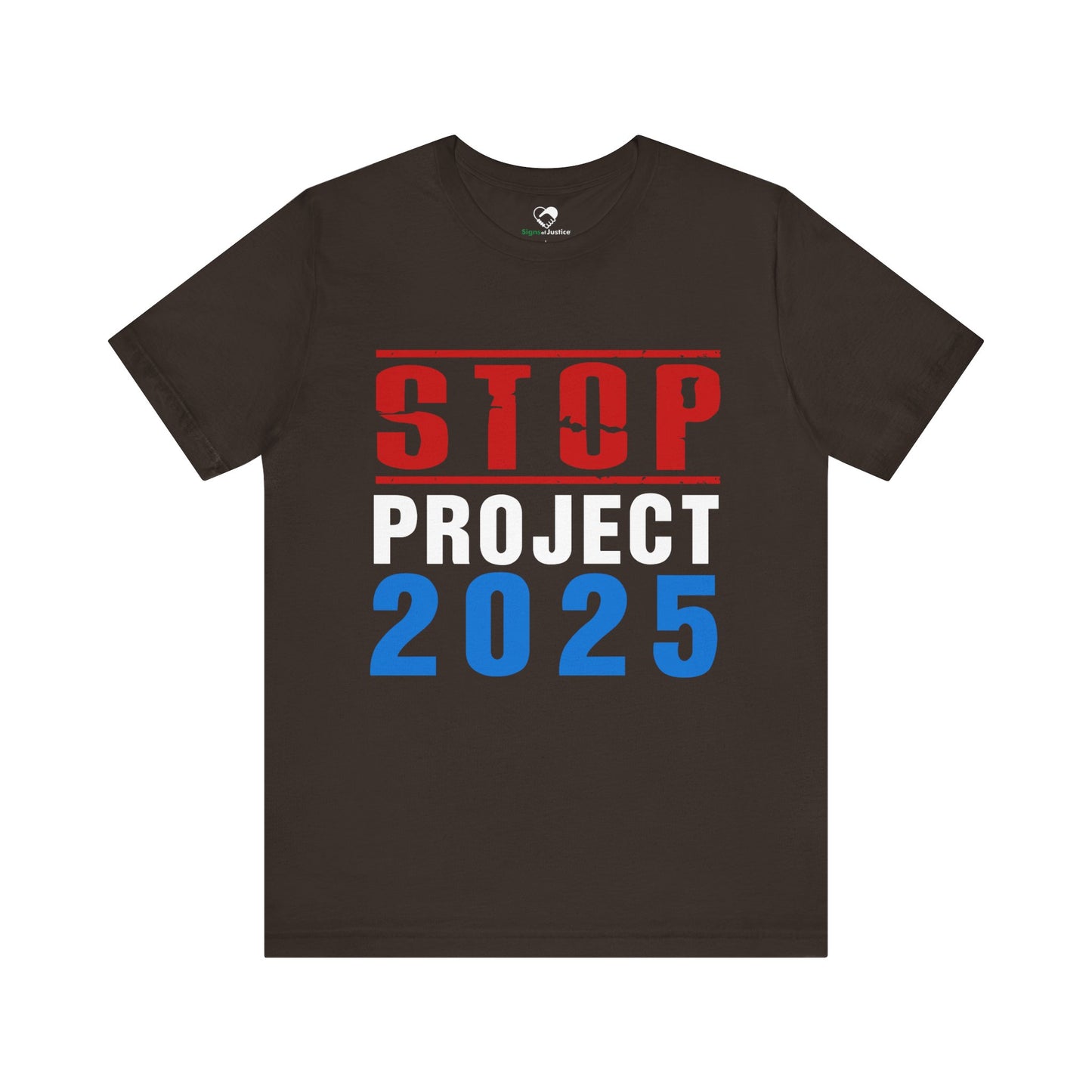 "STOP Project 2025” Unisex T-Shirt (Bella+Canvas)