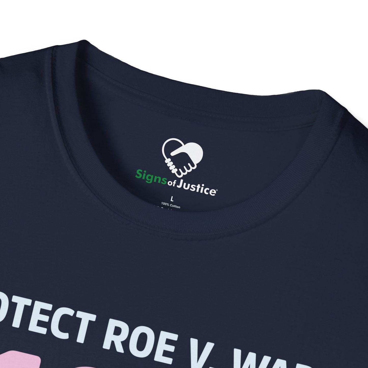 "Protect Roe V. Wade" Unisex T-Shirt