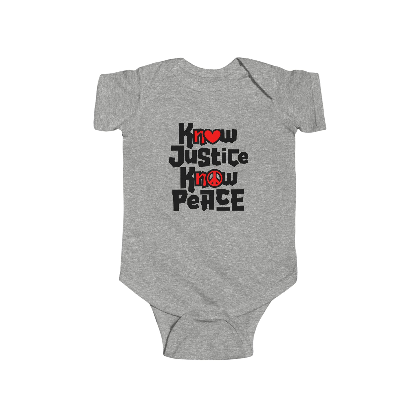 “Know Justice, Know Peace (Heart of Awareness)” Infant Onesie