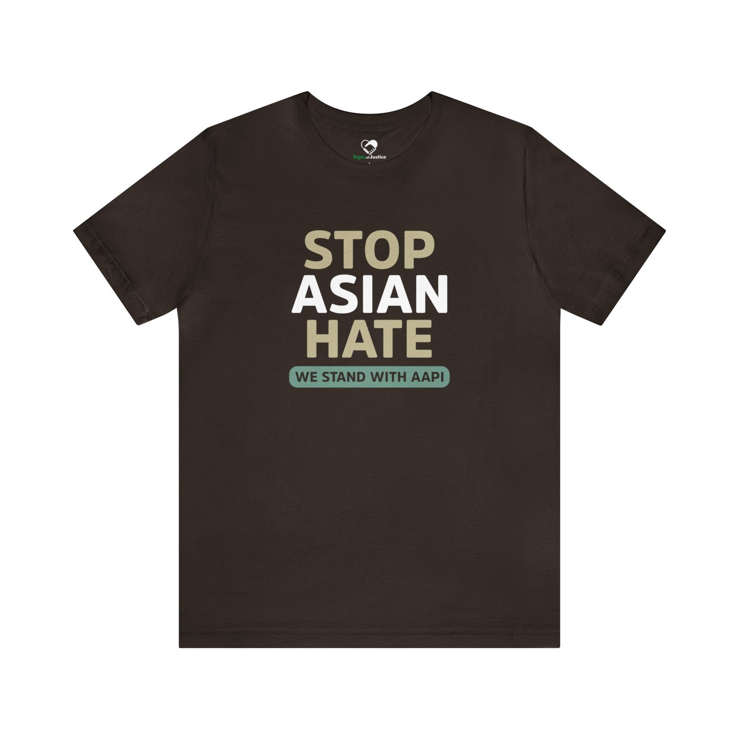 “Stop Asian Hate” Unisex T-Shirt (Bella+Canvas)
