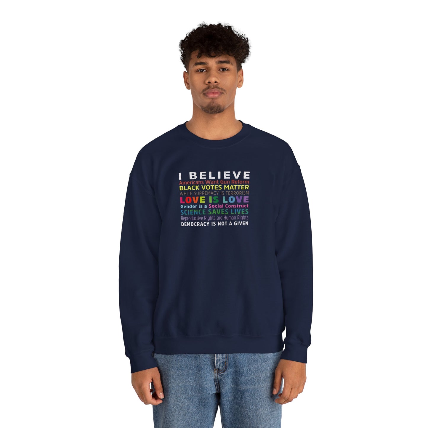 “I / We Believe 2024” Unisex Sweatshirt