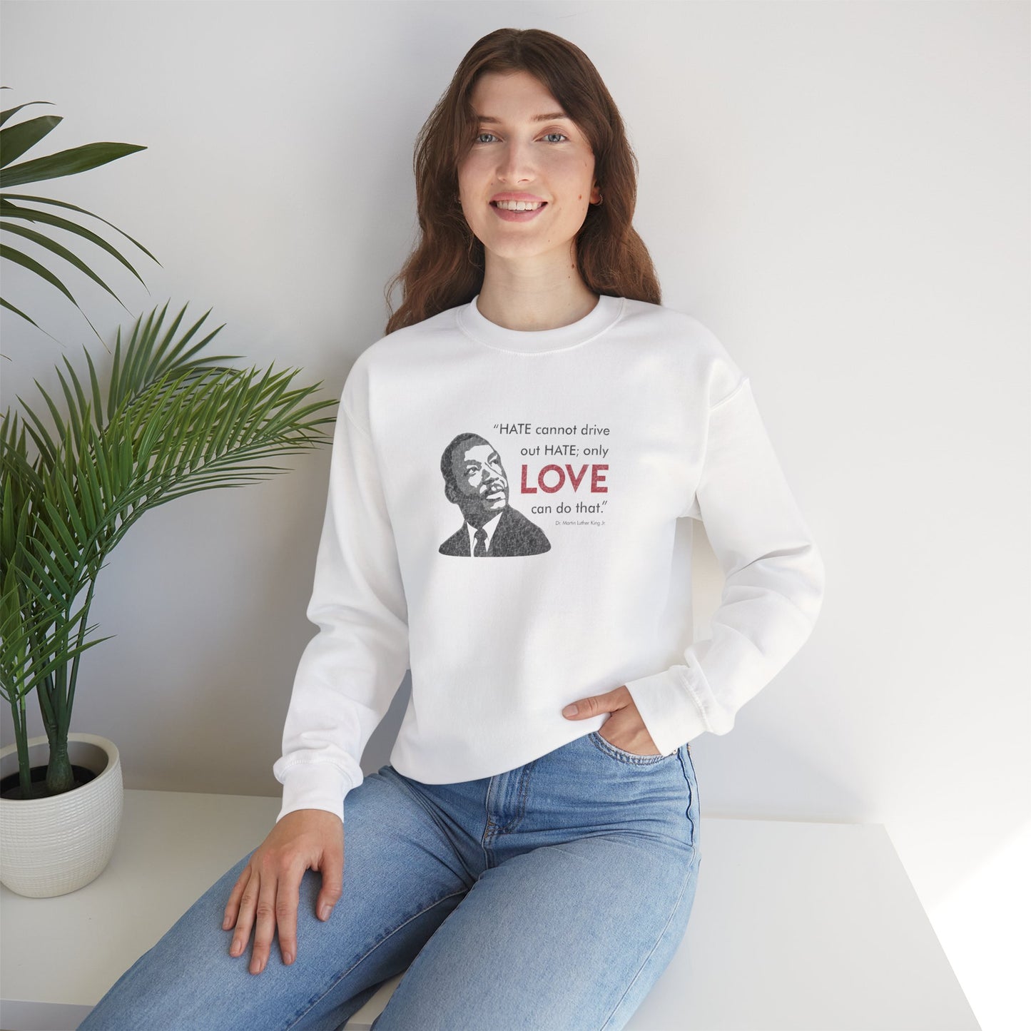 “MLK Love” Unisex Sweatshirt