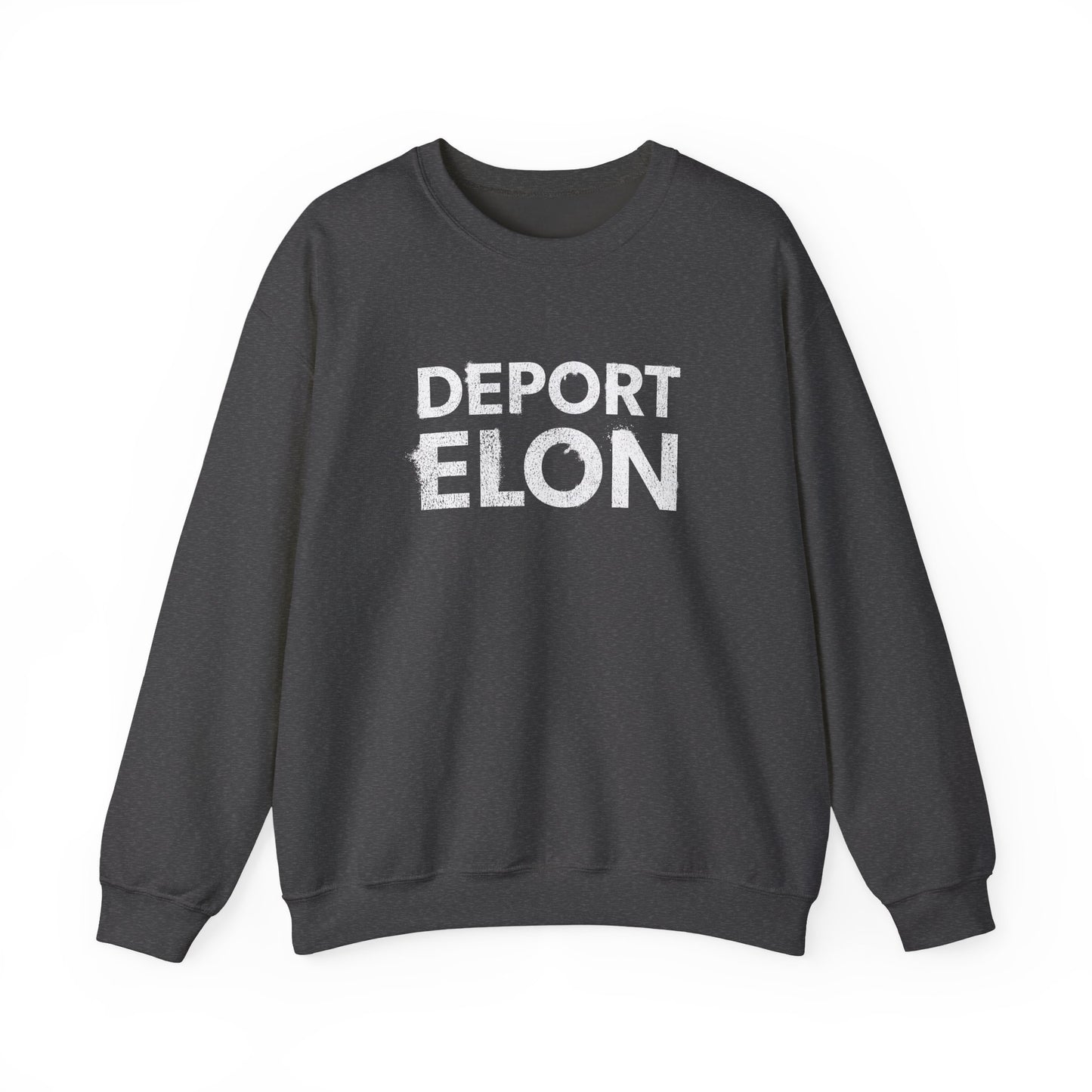 "Deport Elon" Unisex Sweatshirt