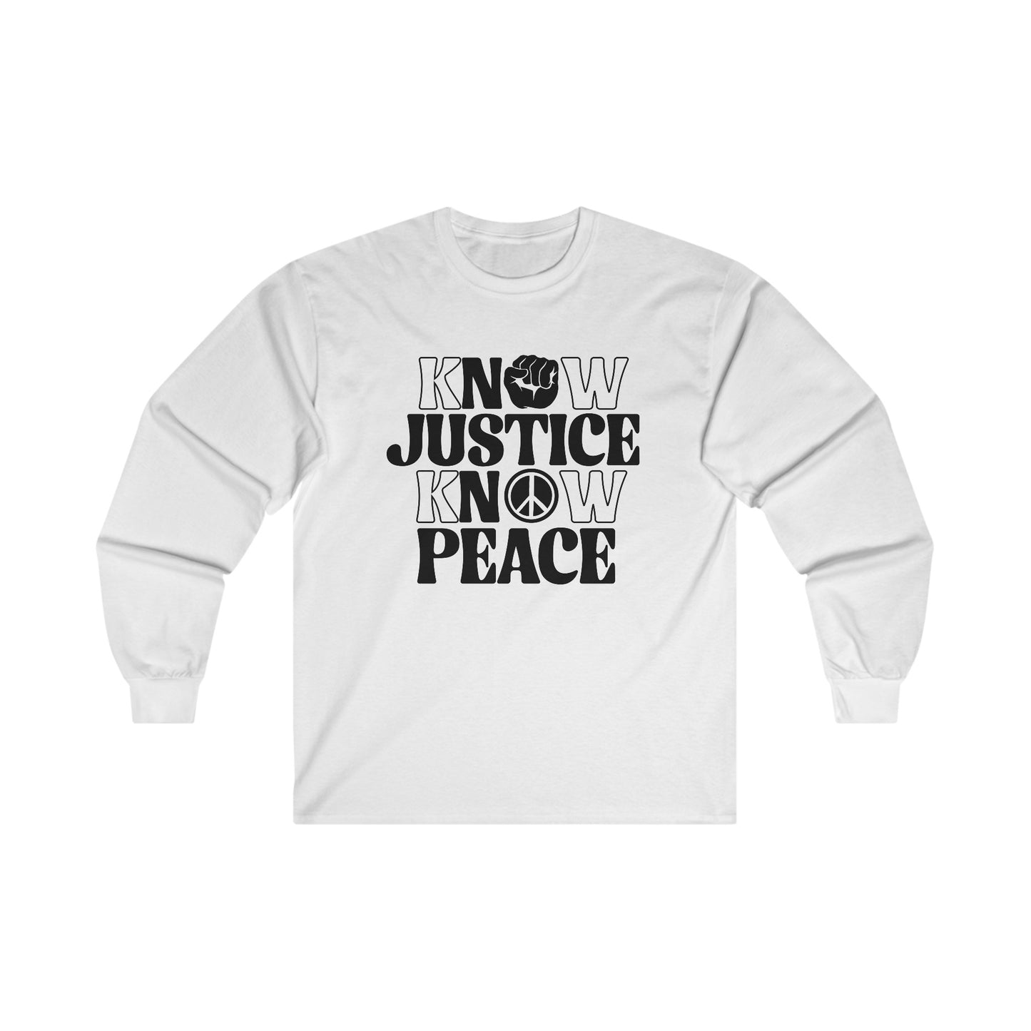 “Know Justice, Know Peace (Classic)” Unisex Long Sleeve T-Shirt