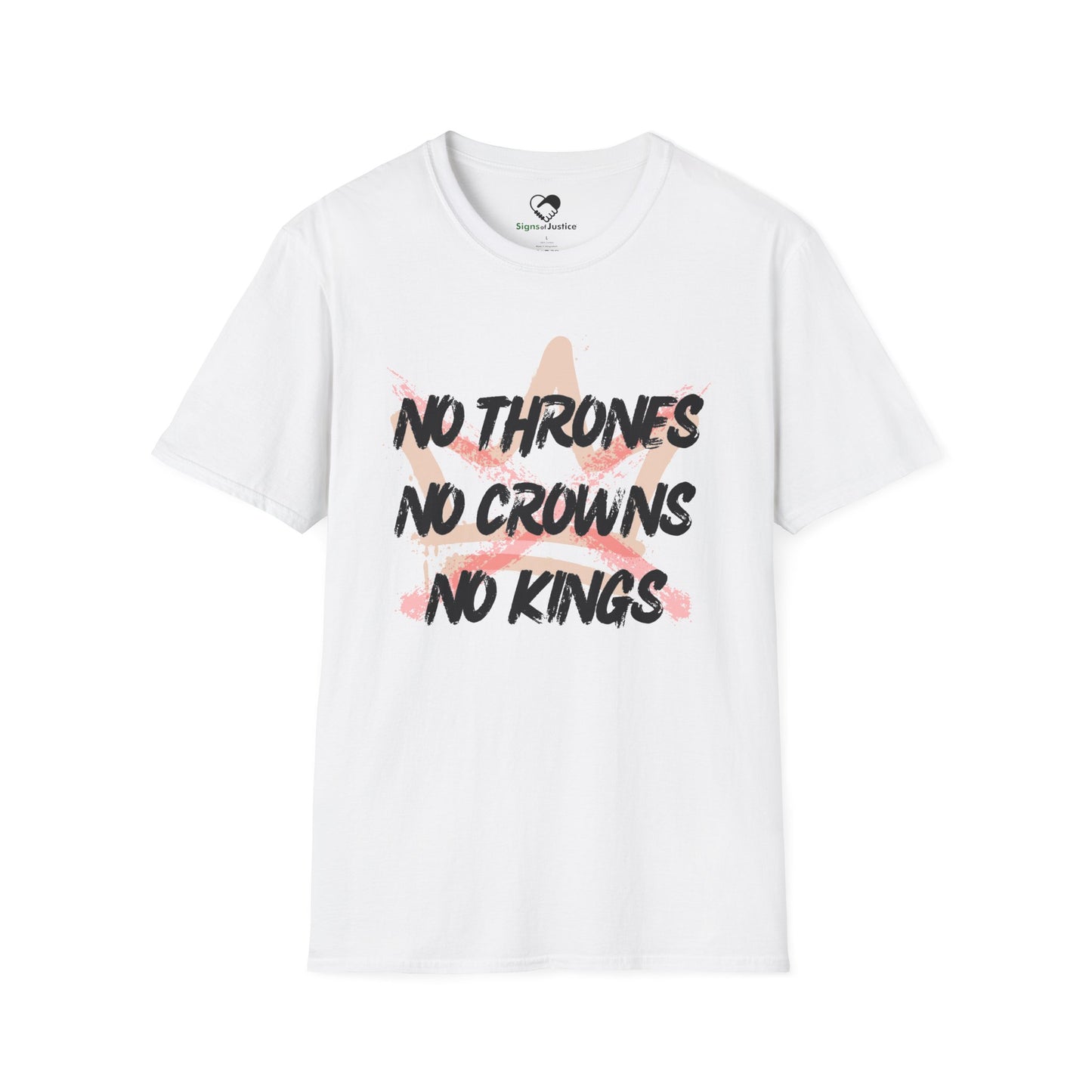 “No Crowns - No Kings” Unisex T-Shirt