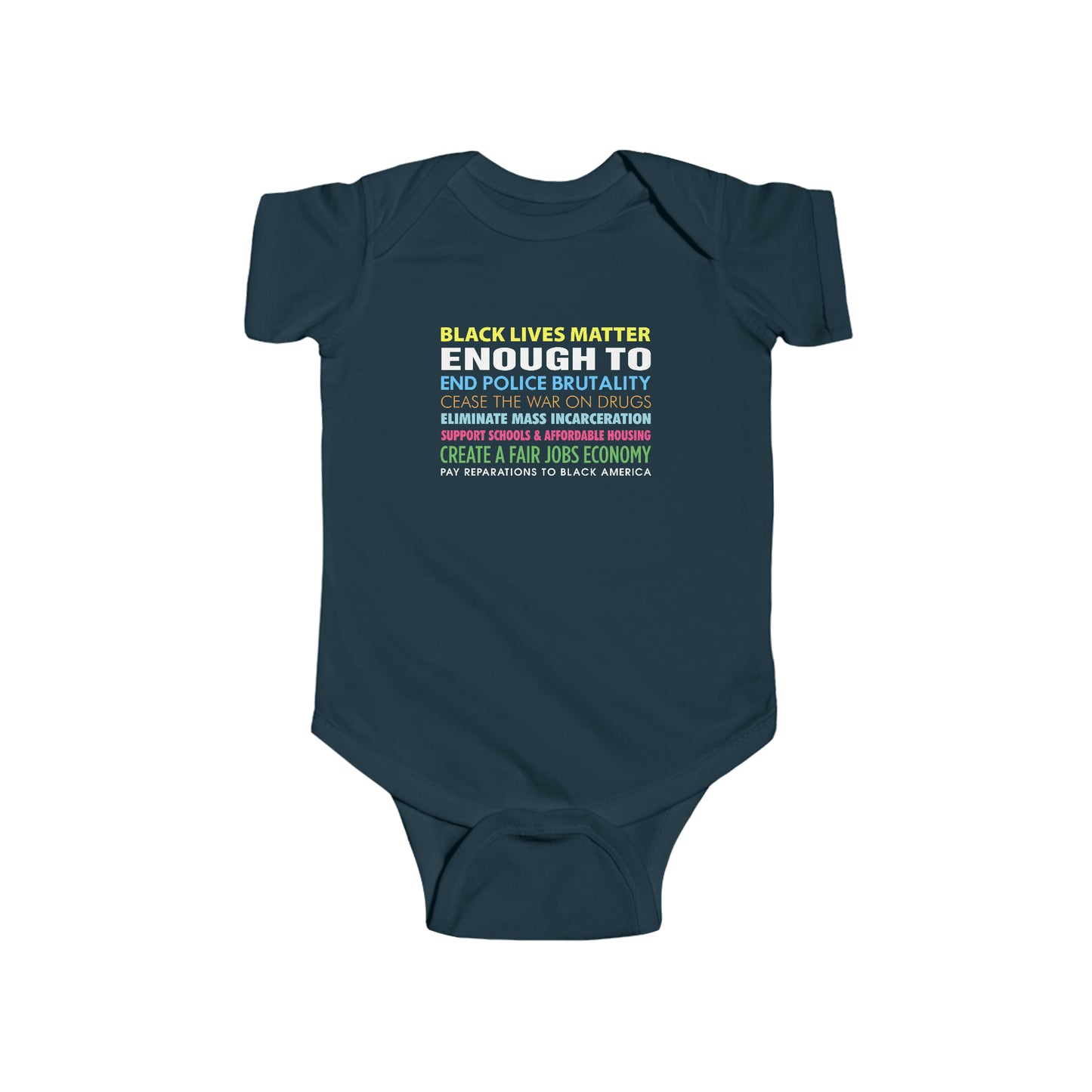“Black Lives Matter Enough To” Infant Onesie