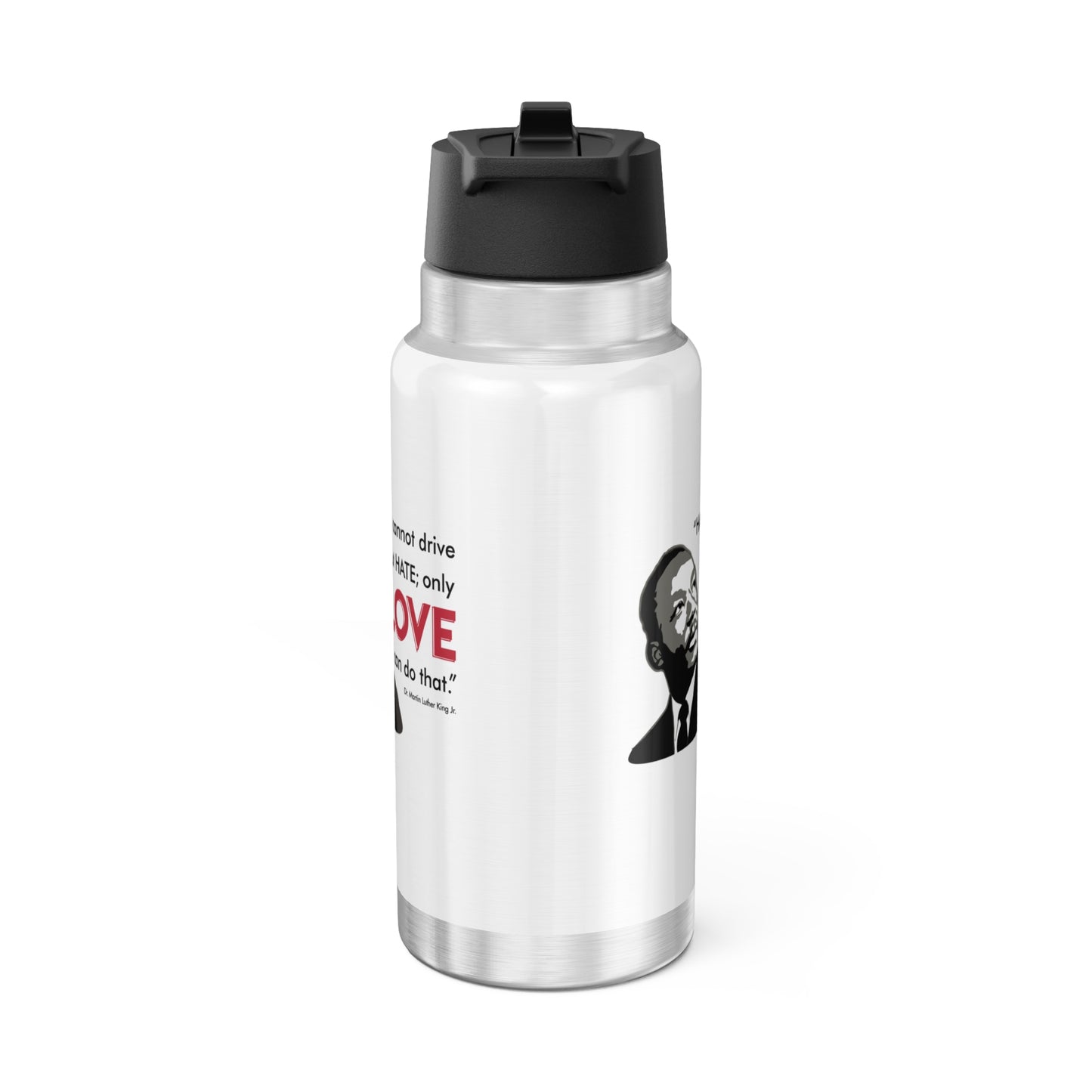 “MLK Love” 32 oz. Tumbler/Water Bottle