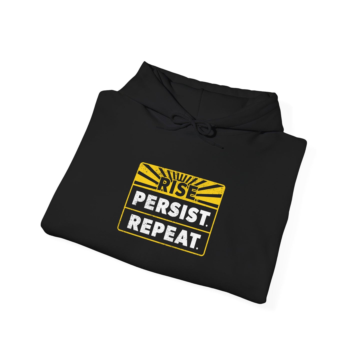 “Rise Persist Repeat” Unisex Hoodie