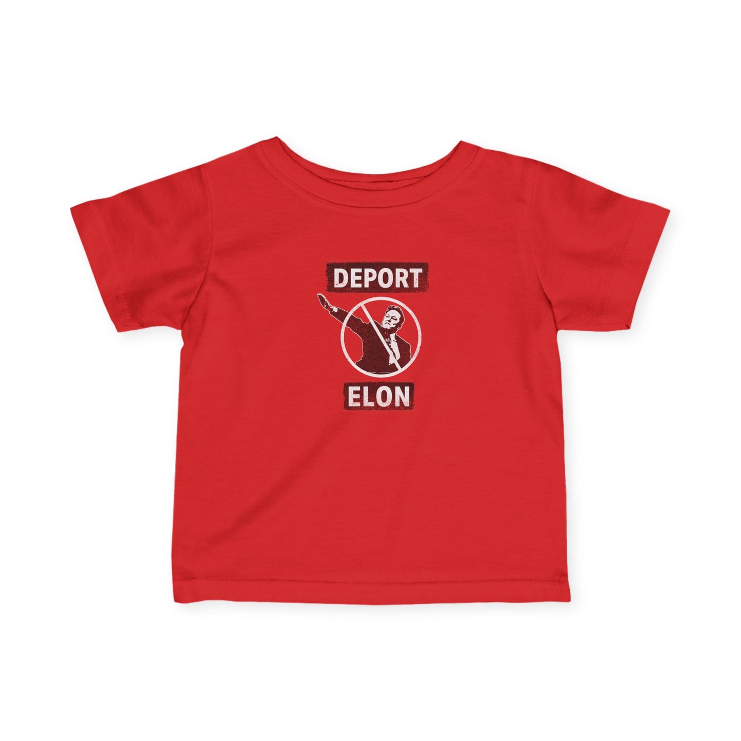 "Deport Elon Musk" Infant Tee