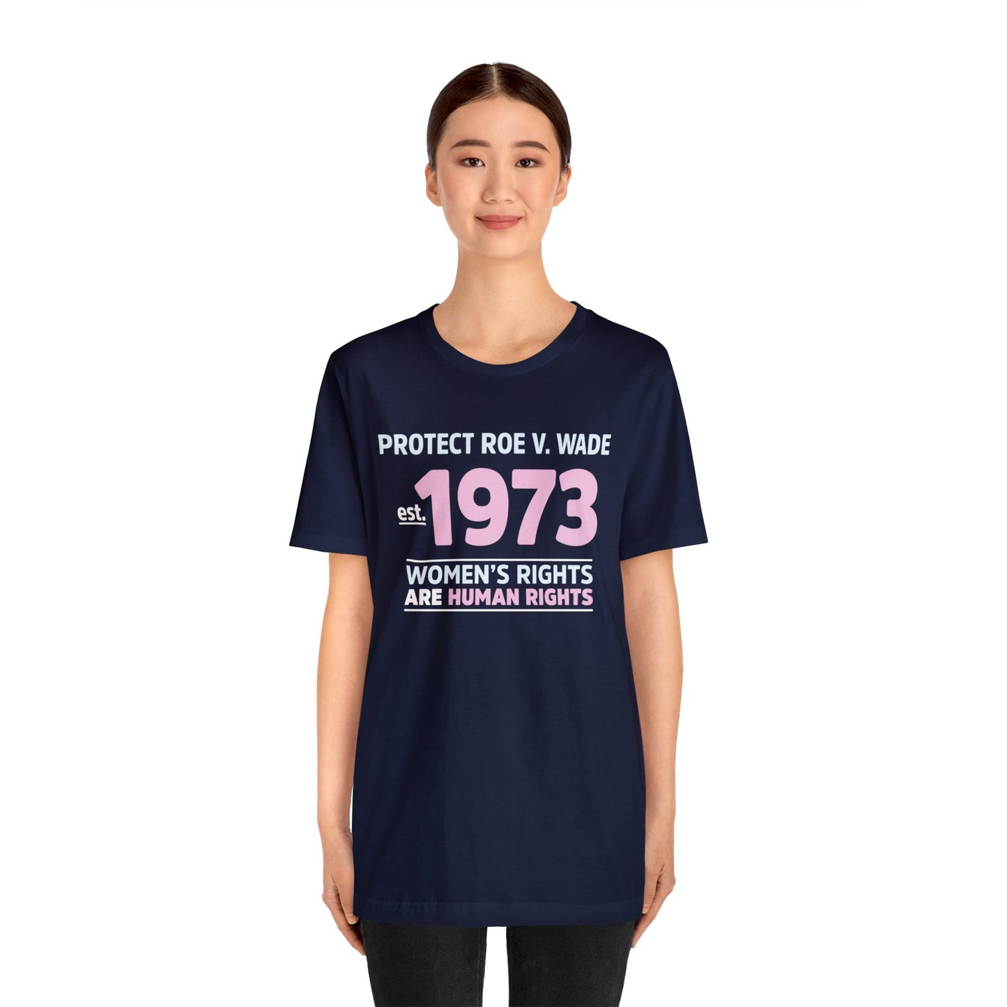 "Protect Roe V. Wade" Unisex T-Shirt (Bella+Canvas)