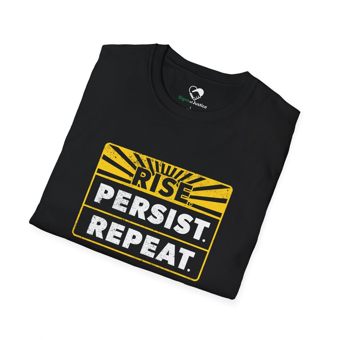 "Rise Persist Repeat" Unisex T-Shirt