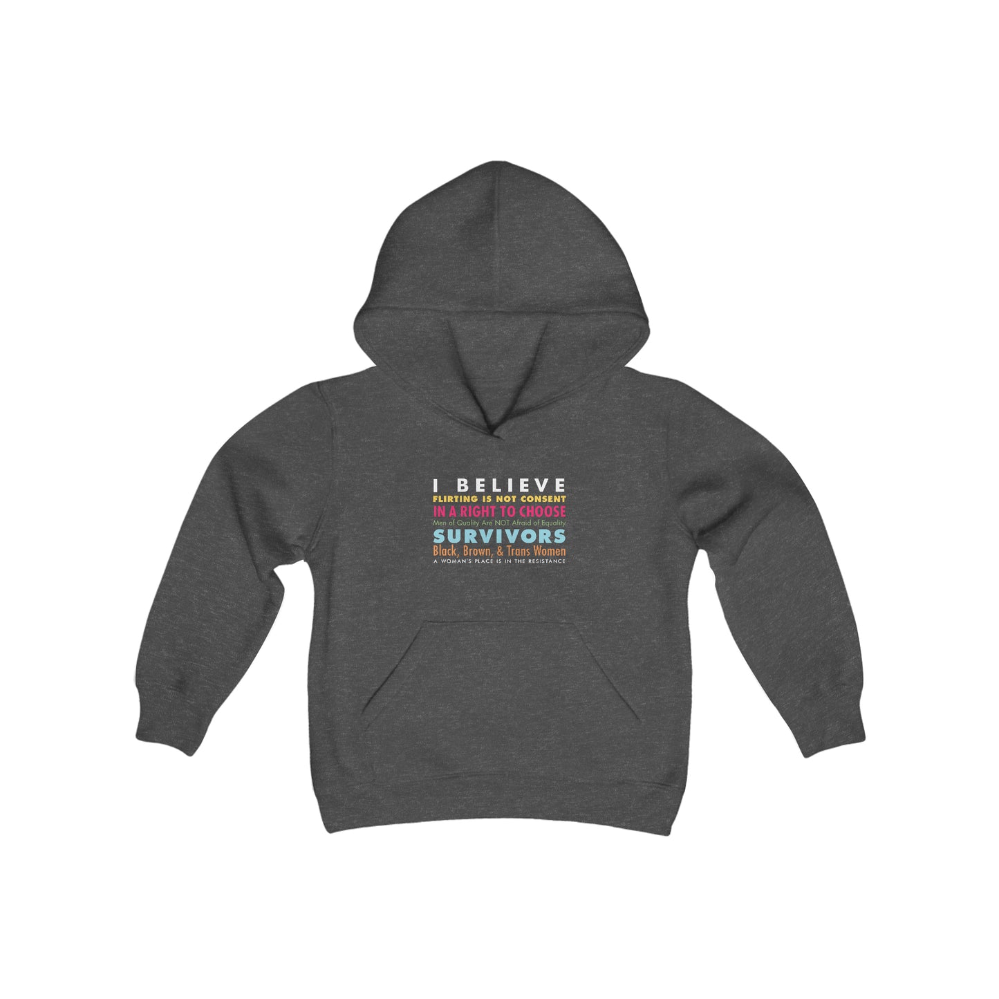 “I/We Believe Women” Youth Hoodie