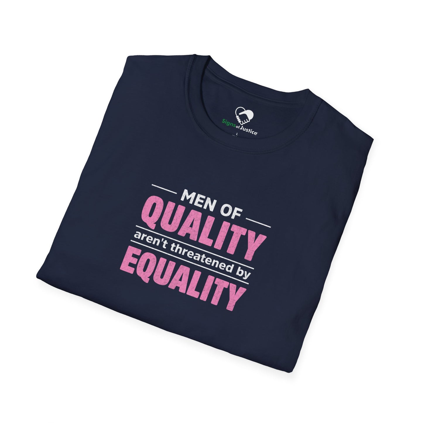 “Men of Quality” Unisex T-Shirt