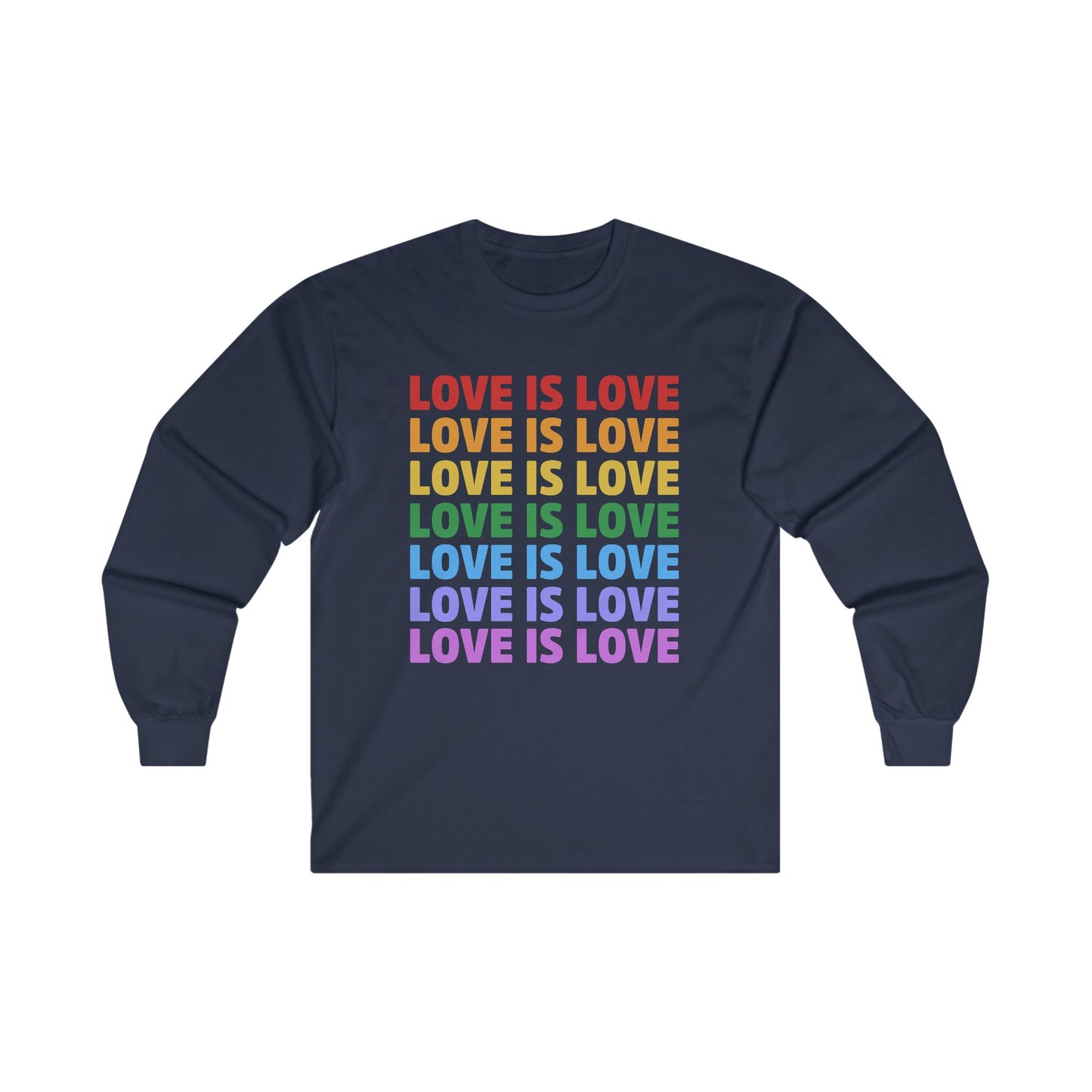 “Love is Love” Unisex Long Sleeve T-Shirt