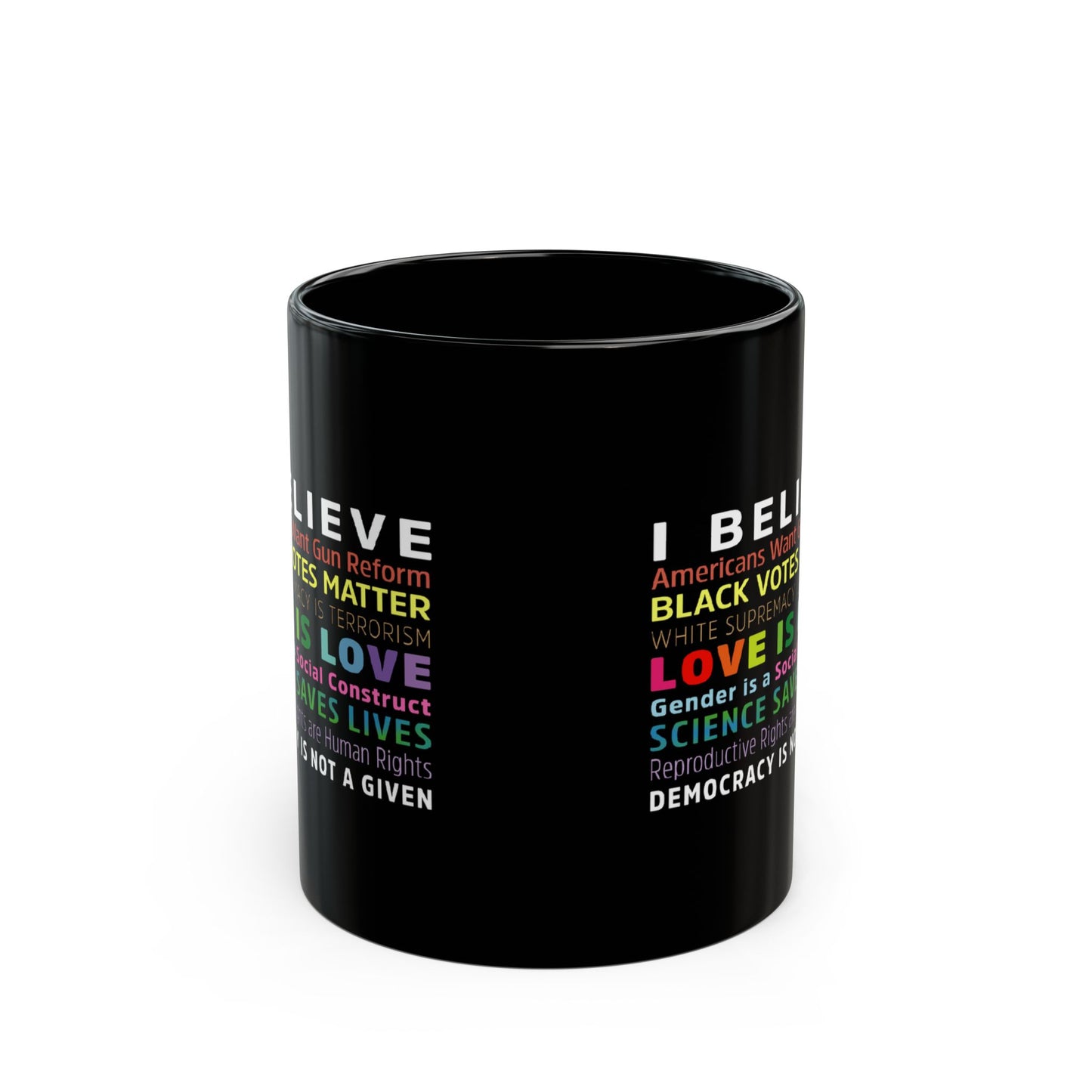 “I / We Believe 2024” 11 oz. Mug