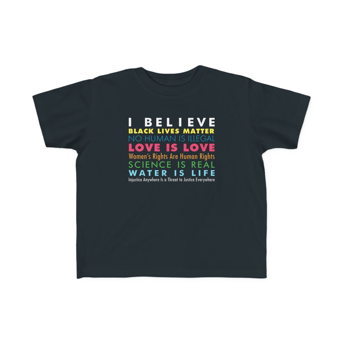 “I / We Believe” Toddler's Tee