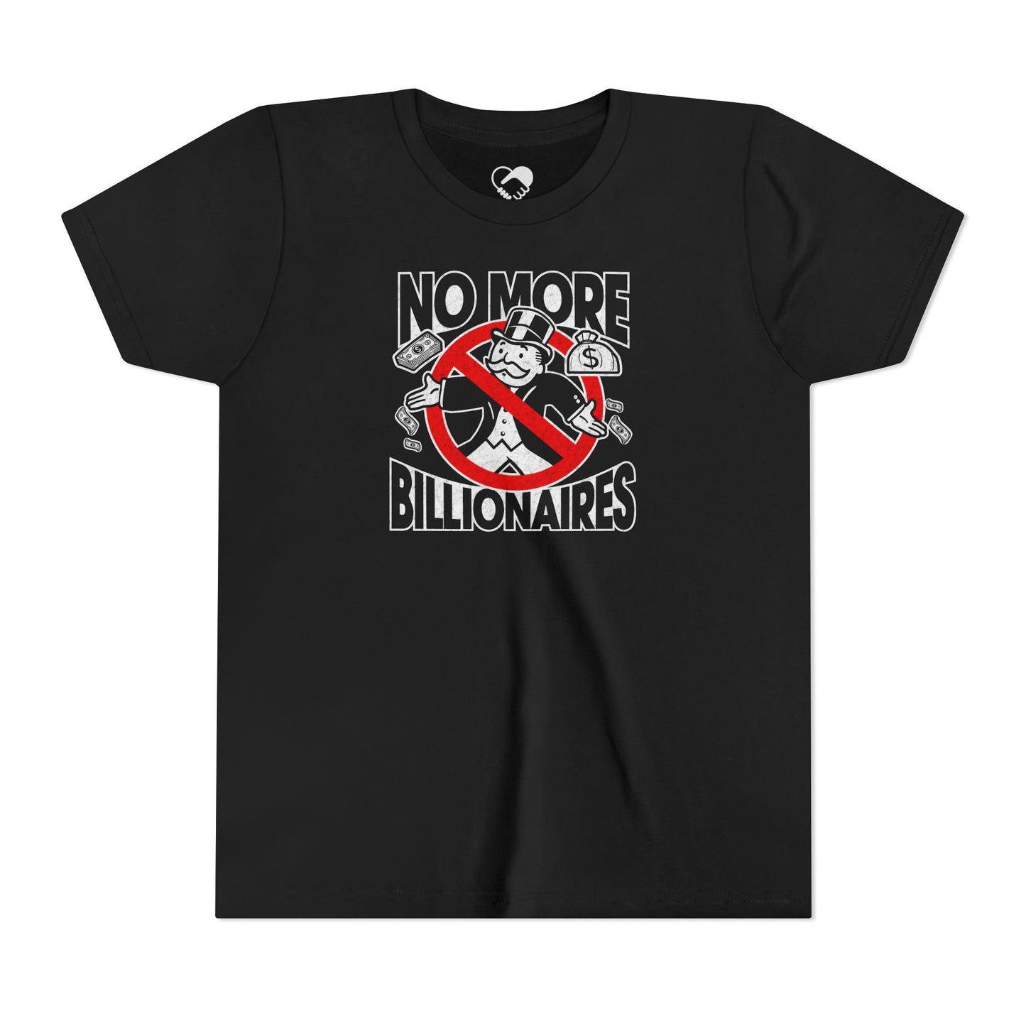 "No more Billionaires" Youth T-Shirt