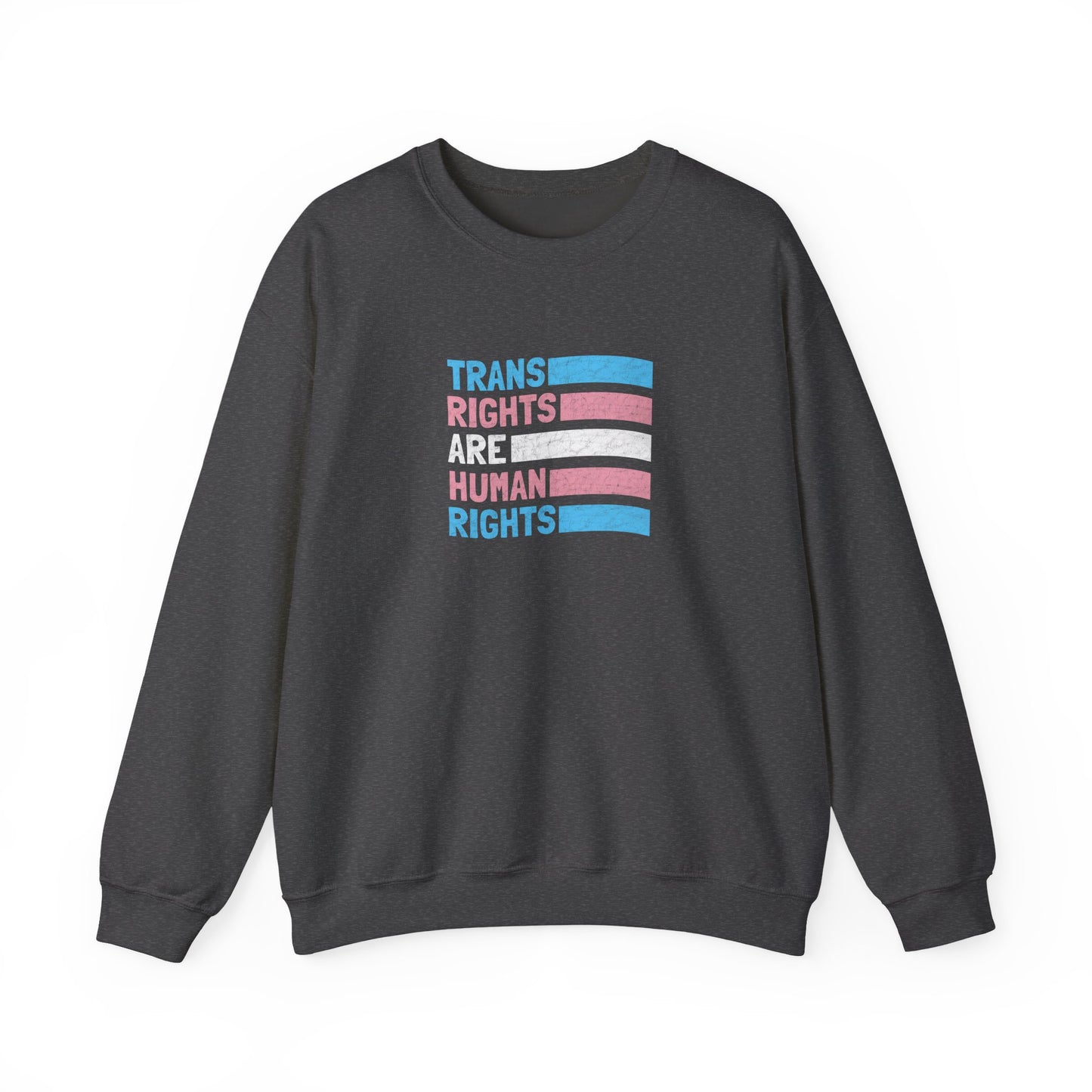 “Trans Rights Are Human Rights” Unisex Sweatshirt