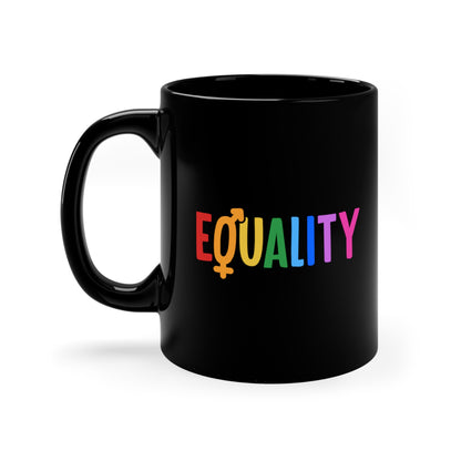 “LGBTQIA+ Equality” 11 oz. Mug