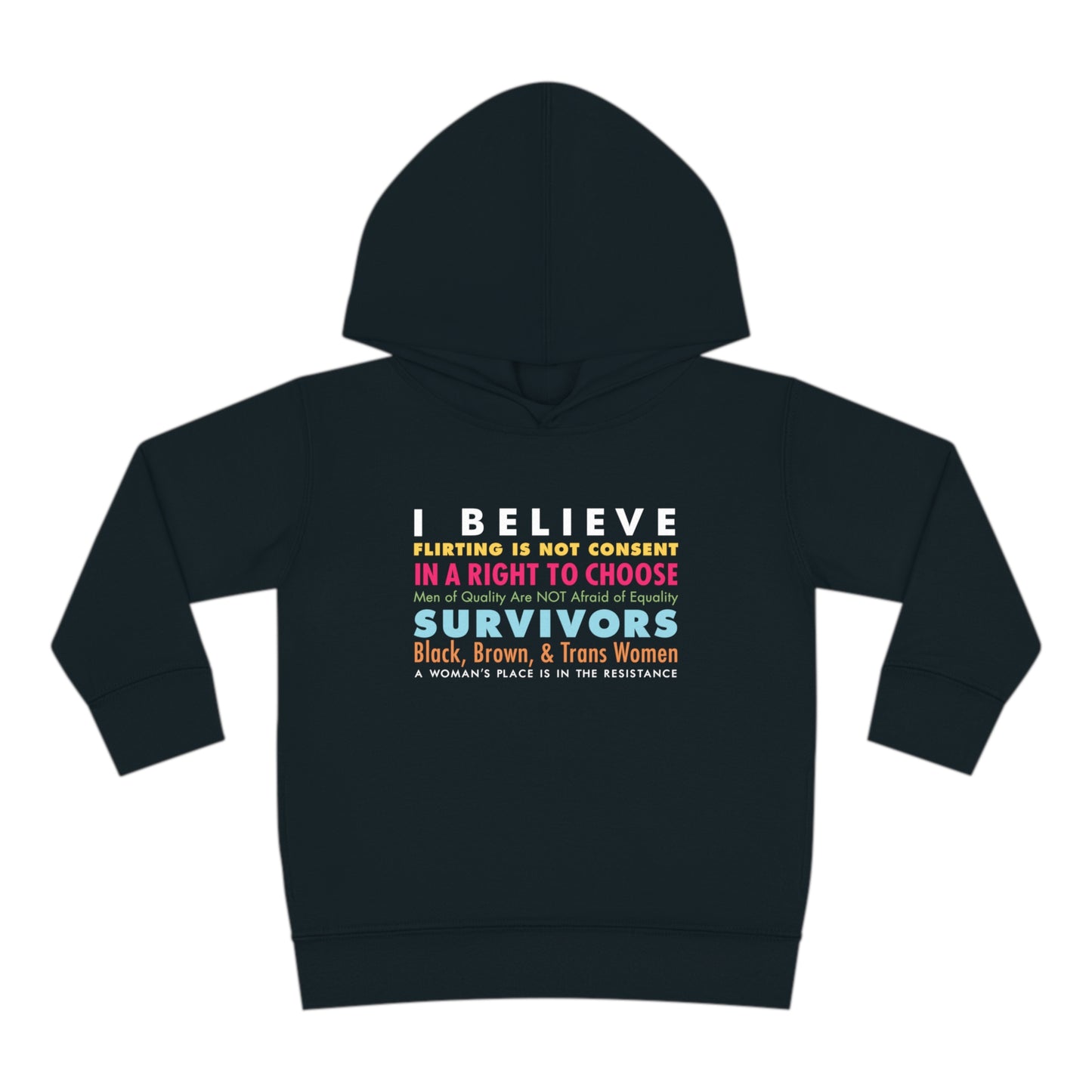 “I/We Believe Women” Toddler Hoodie