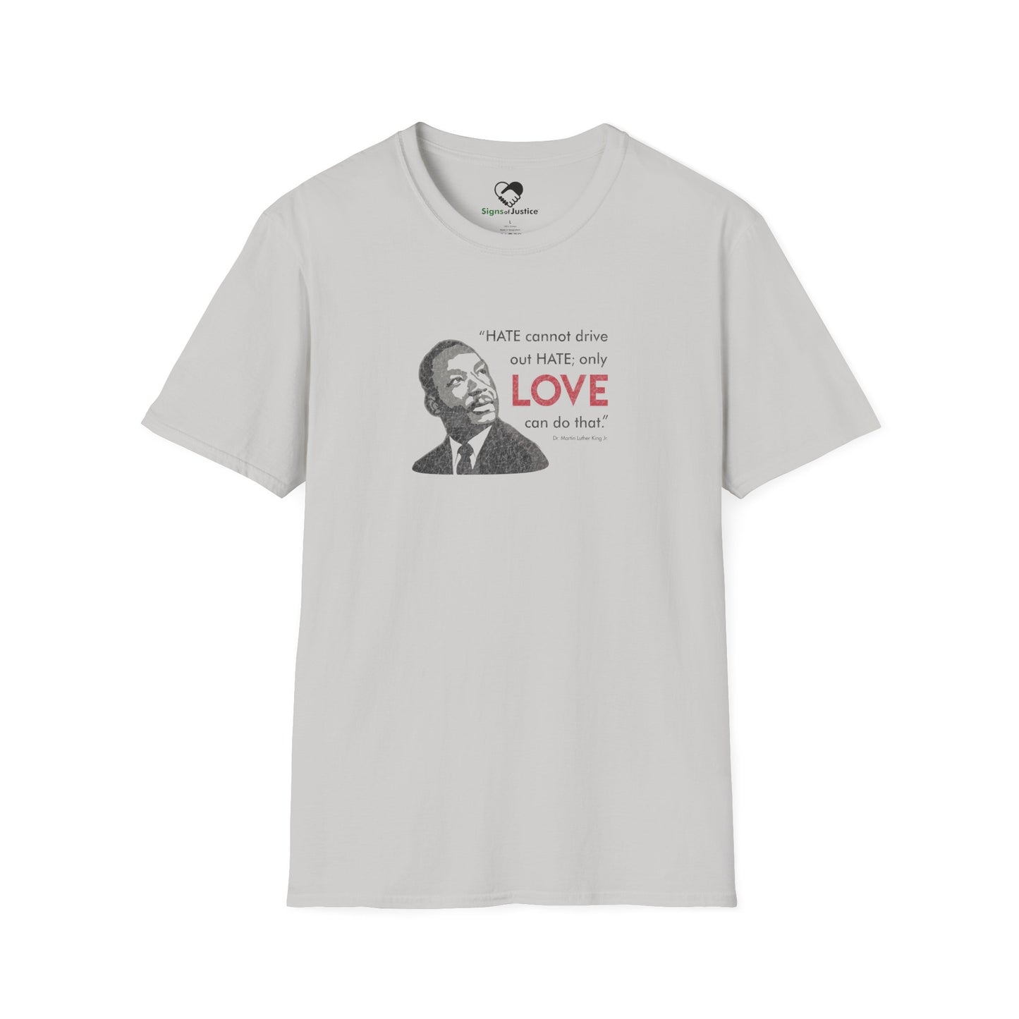 “MLK Love” Unisex T-Shirt