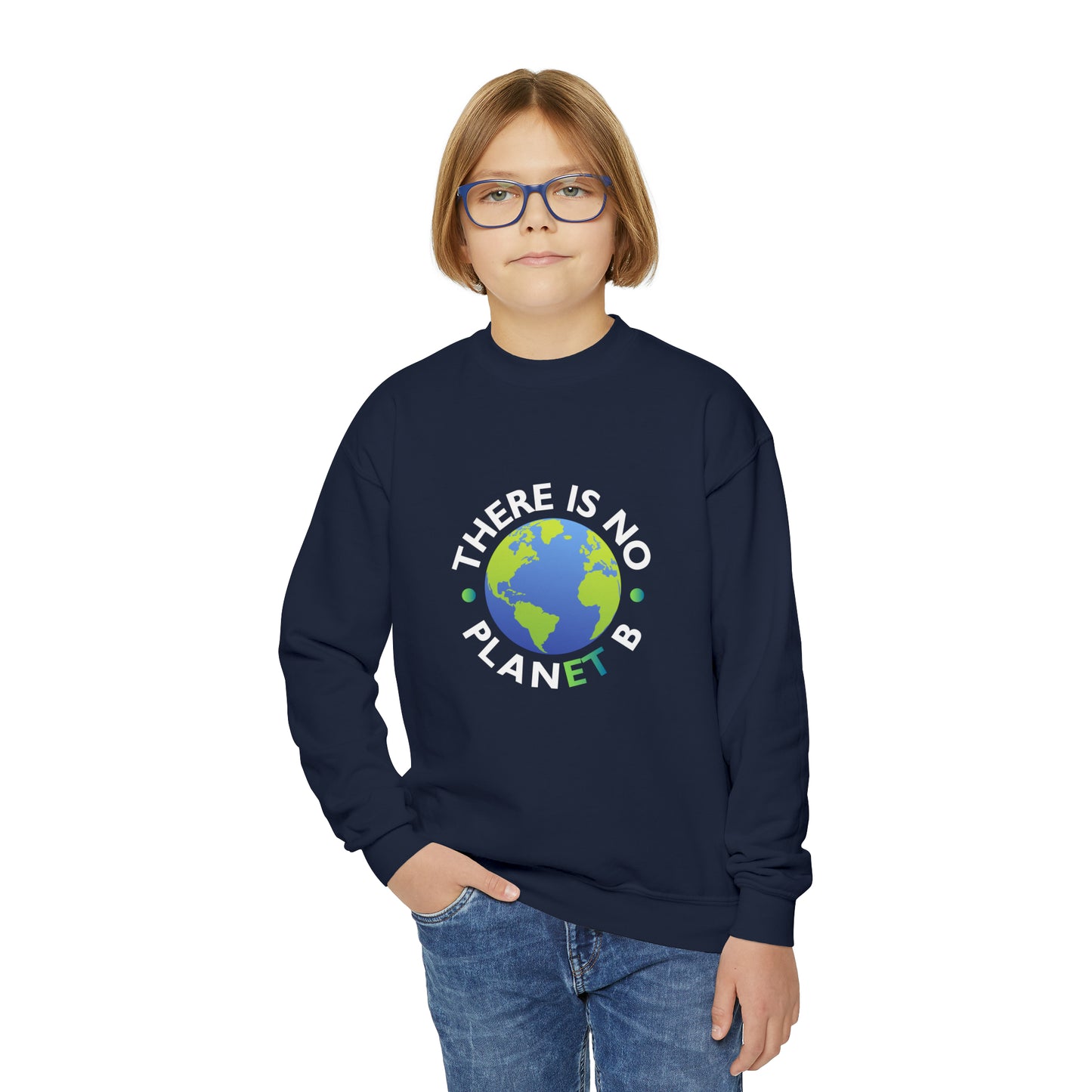 “There Is No Planet B” Youth Sweatshirt