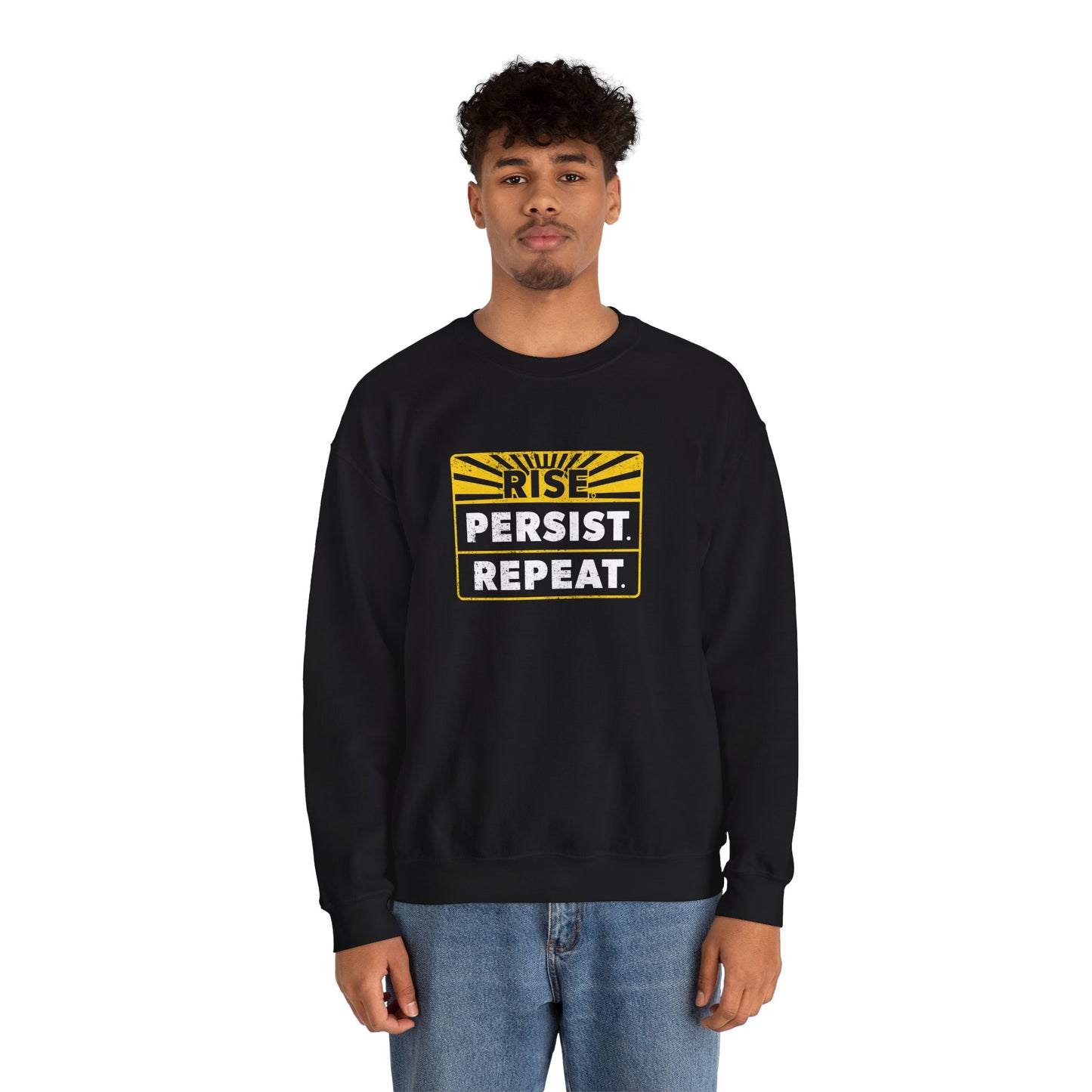 “Rise Persist Repeat” Unisex Sweatshirt