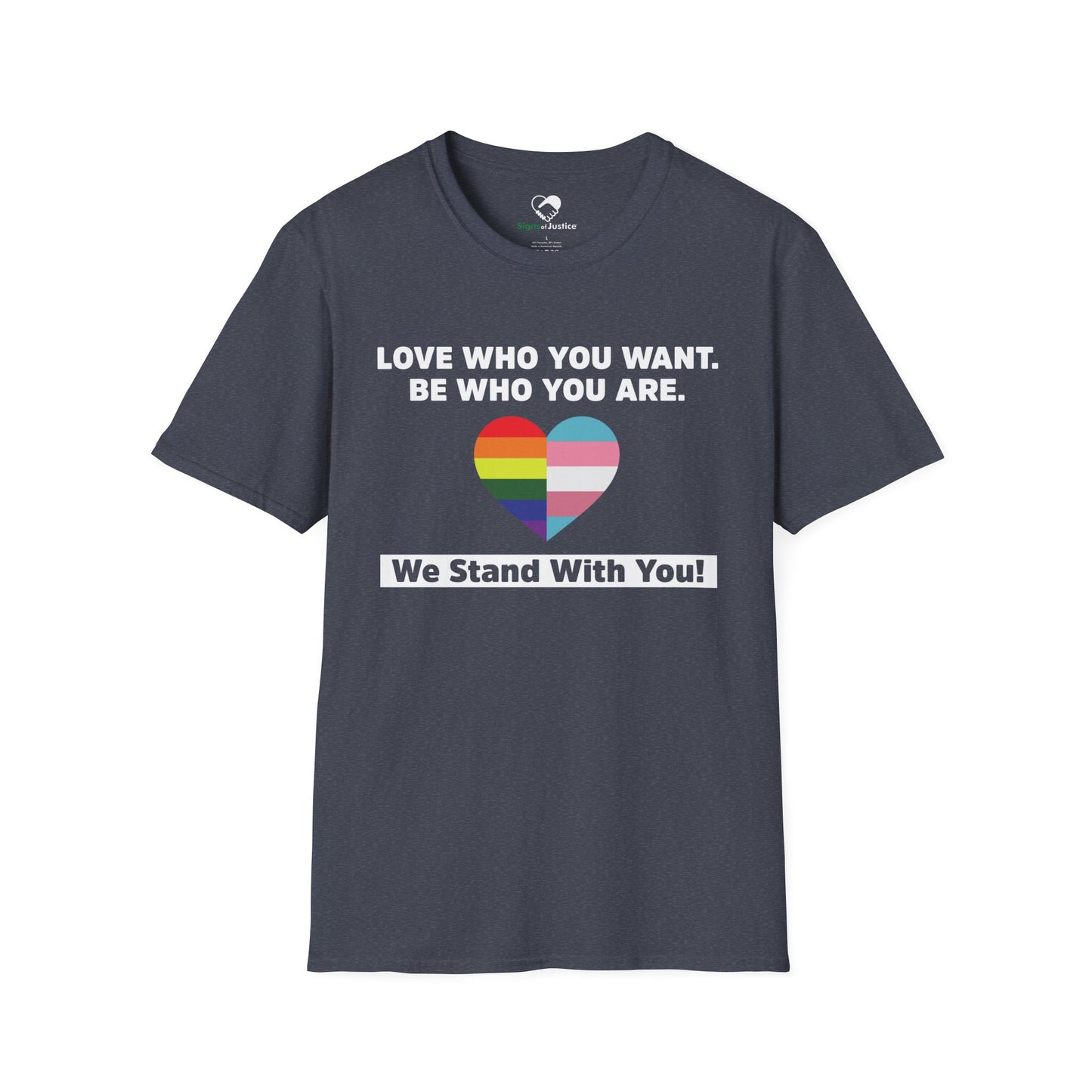 "Love Who You Want" Unisex T-Shirt