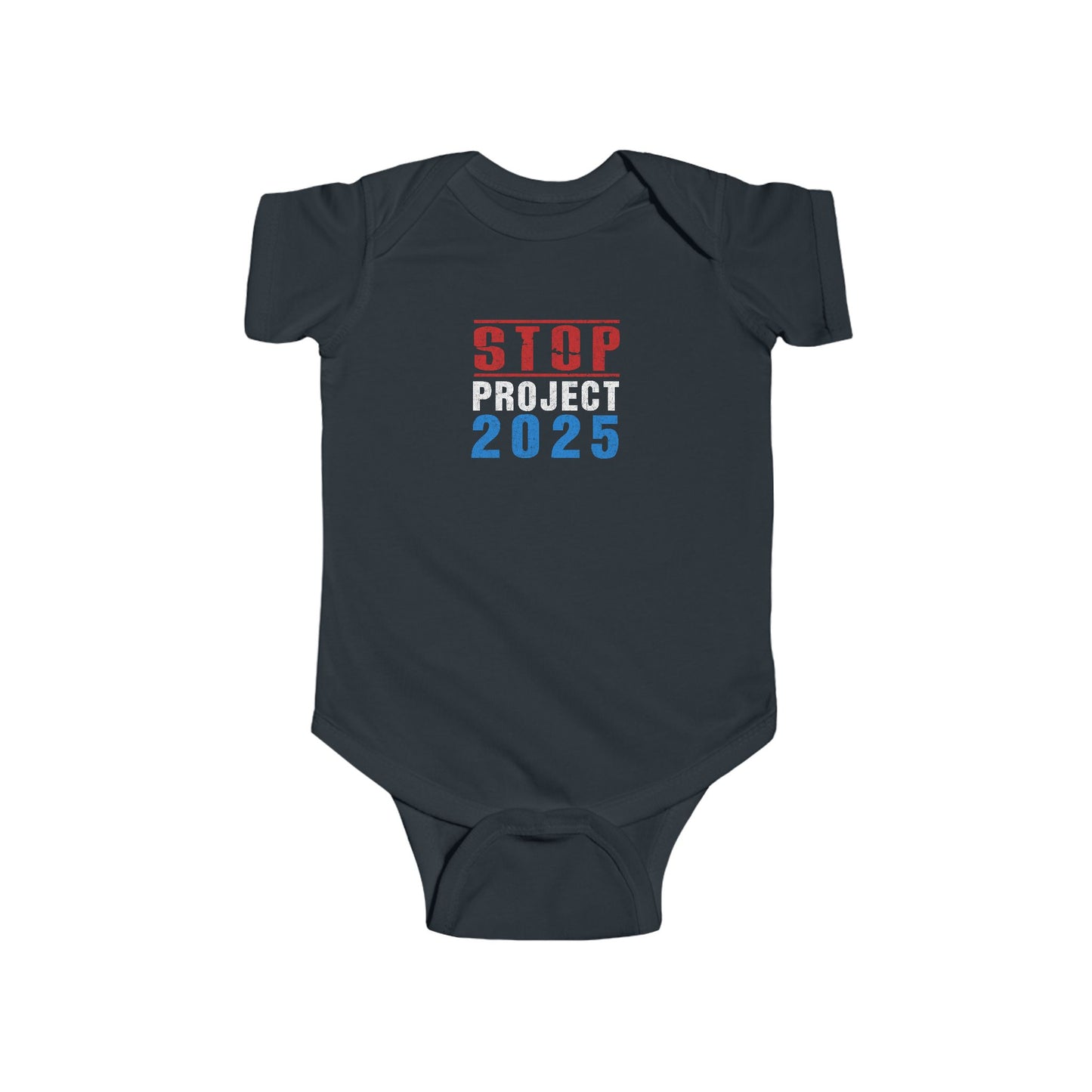 “STOP Project 2025” Infant Onesie