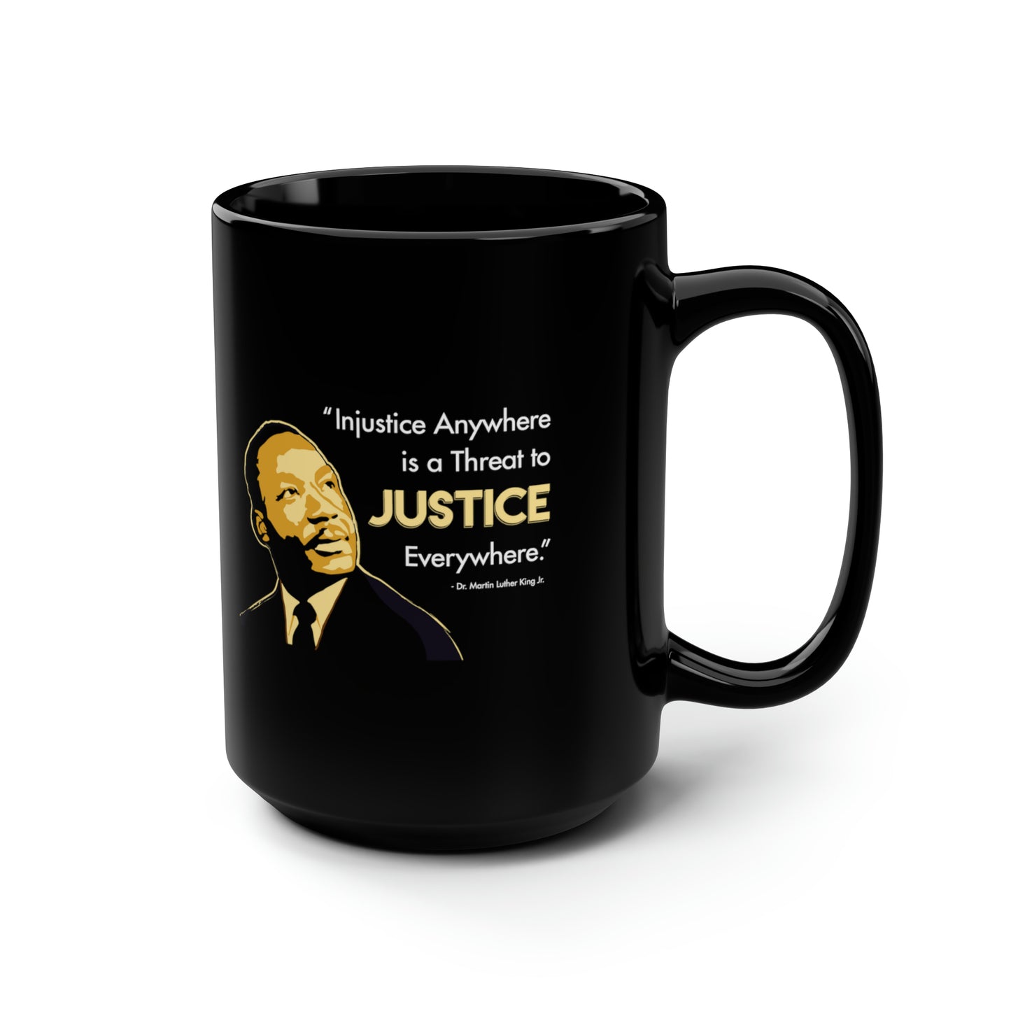 “MLK Justice” 15 oz. Mug